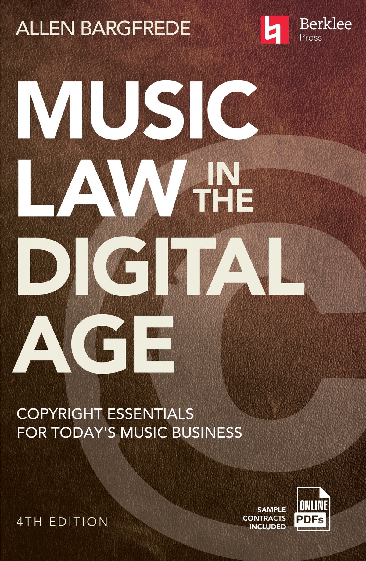 Product Cover for Music Law in the Digital Age – 4th Edition