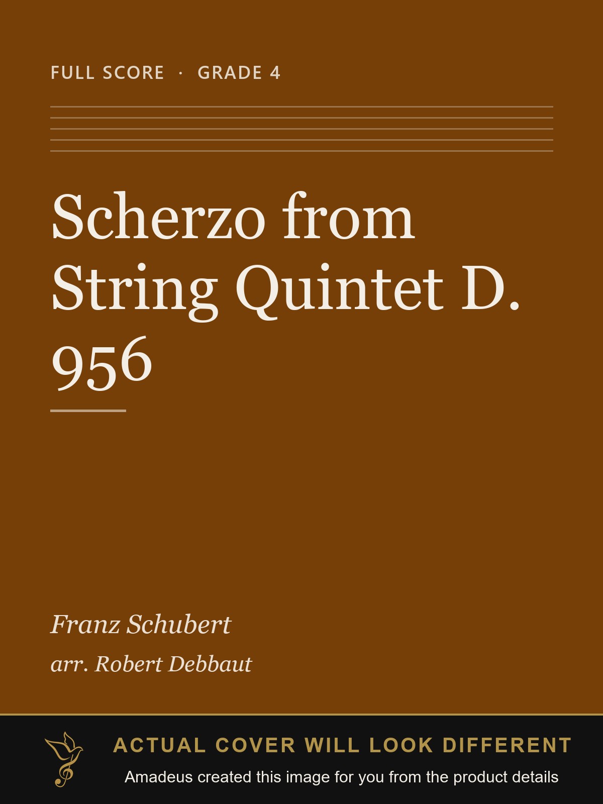 Scherzo from String Quintet D. 956 - Amadeus created this image from the product details; the actual cover will look different
