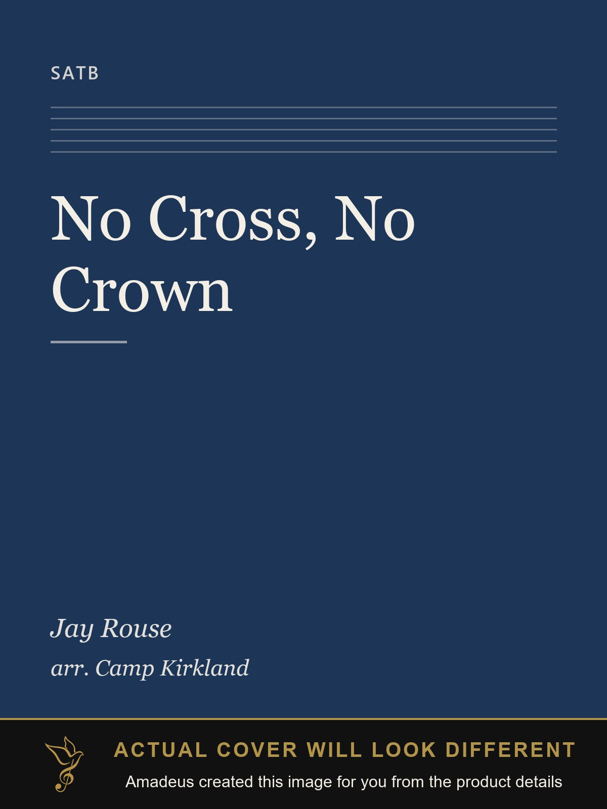 No Cross, No Crown - Amadeus created this image from the product details; the actual cover will look different
