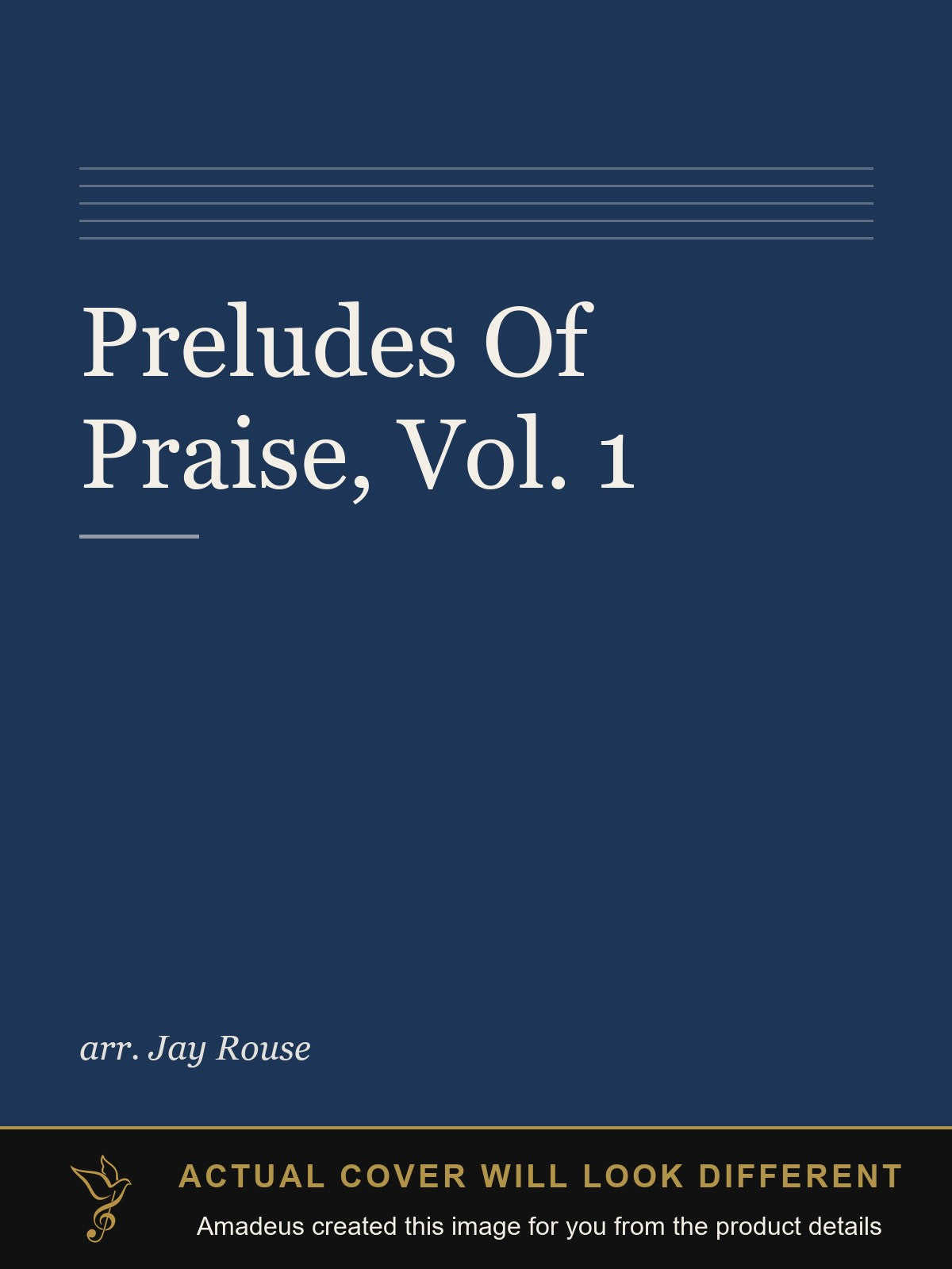 Preludes Of Praise, Vol. 1 - Amadeus created this image from the product details; the actual cover will look different