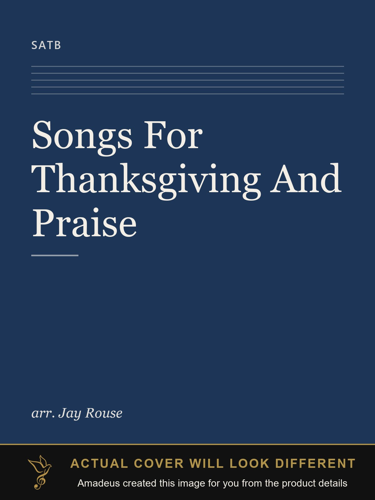 Songs For Thanksgiving And Praise - Amadeus created this image from the product details; the actual cover will look different