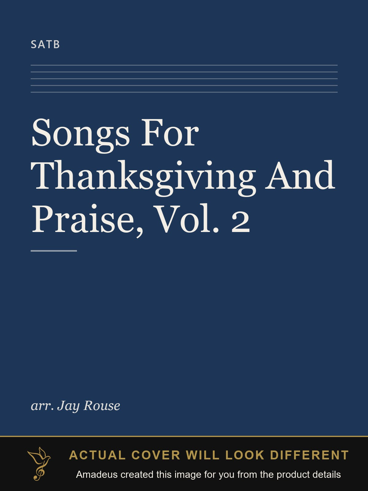 Songs For Thanksgiving And Praise, Vol. 2 - Amadeus created this image from the product details; the actual cover will look different