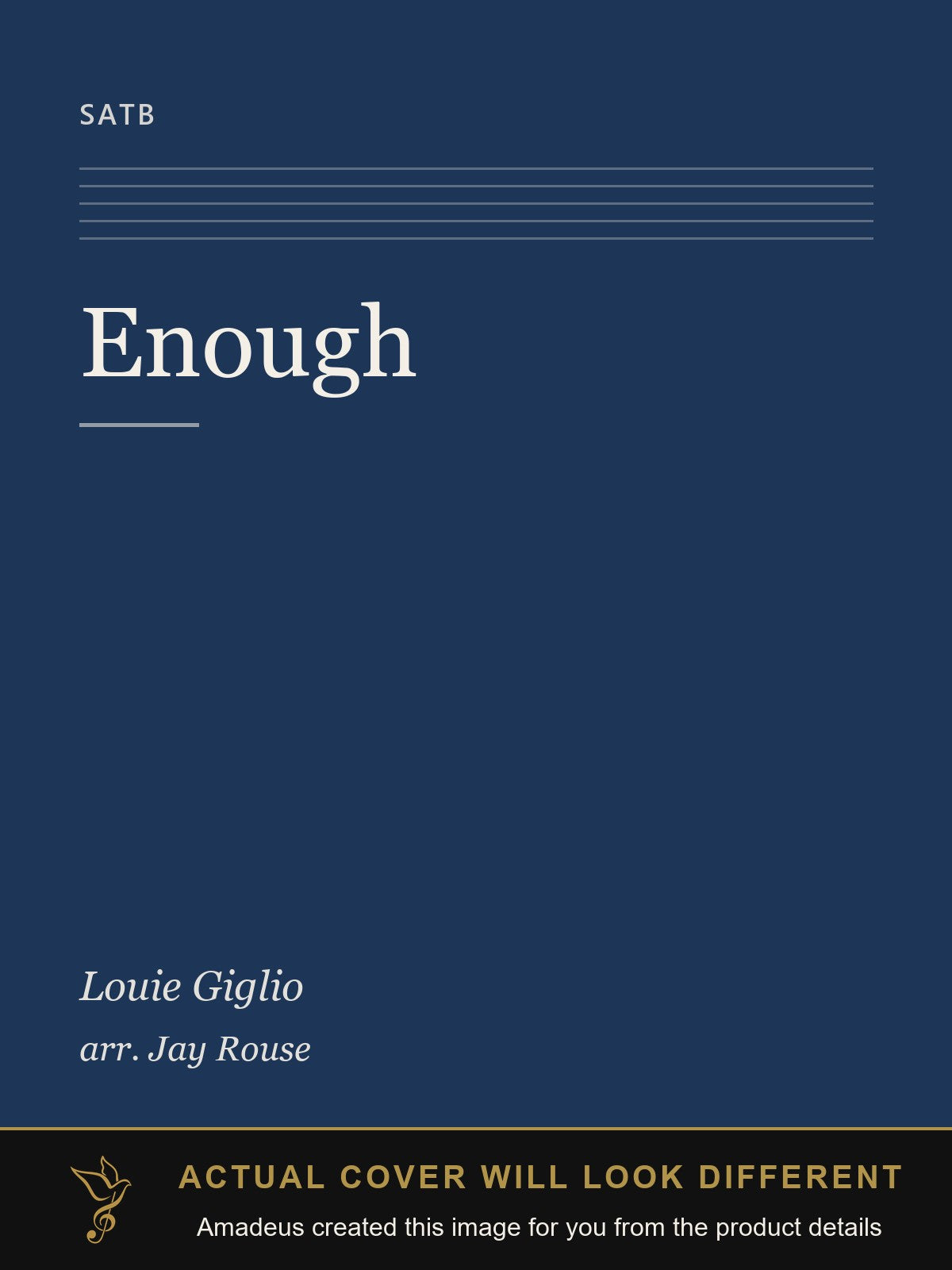 Enough - Amadeus created this image from the product details; the actual cover will look different
