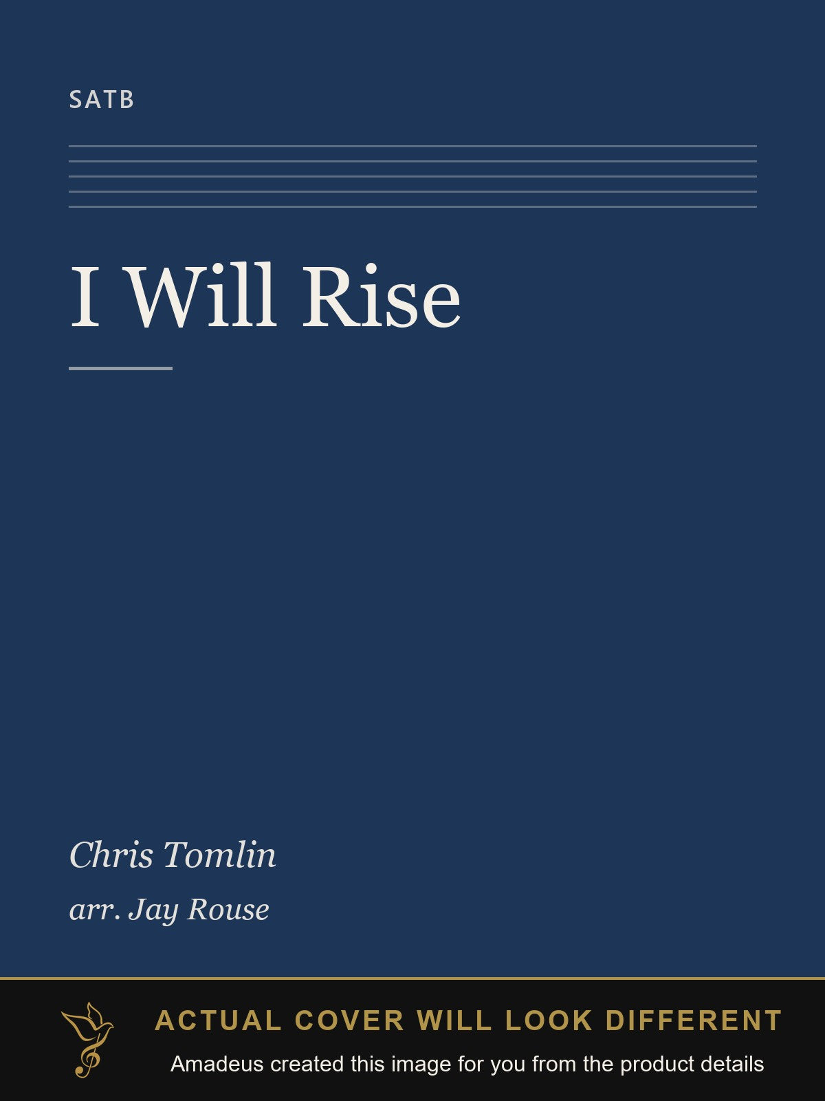 I Will Rise - Amadeus created this image from the product details; the actual cover will look different