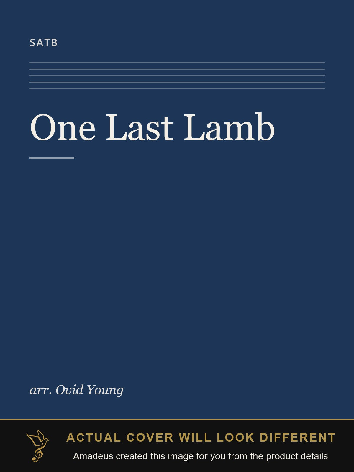 One Last Lamb - Amadeus created this image from the product details; the actual cover will look different