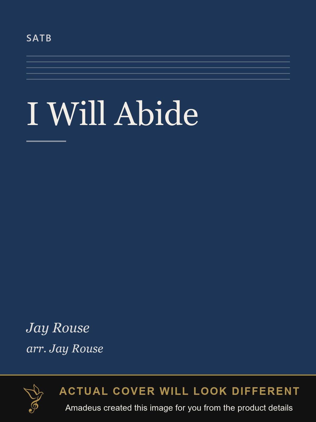 I Will Abide - Amadeus created this image from the product details; the actual cover will look different