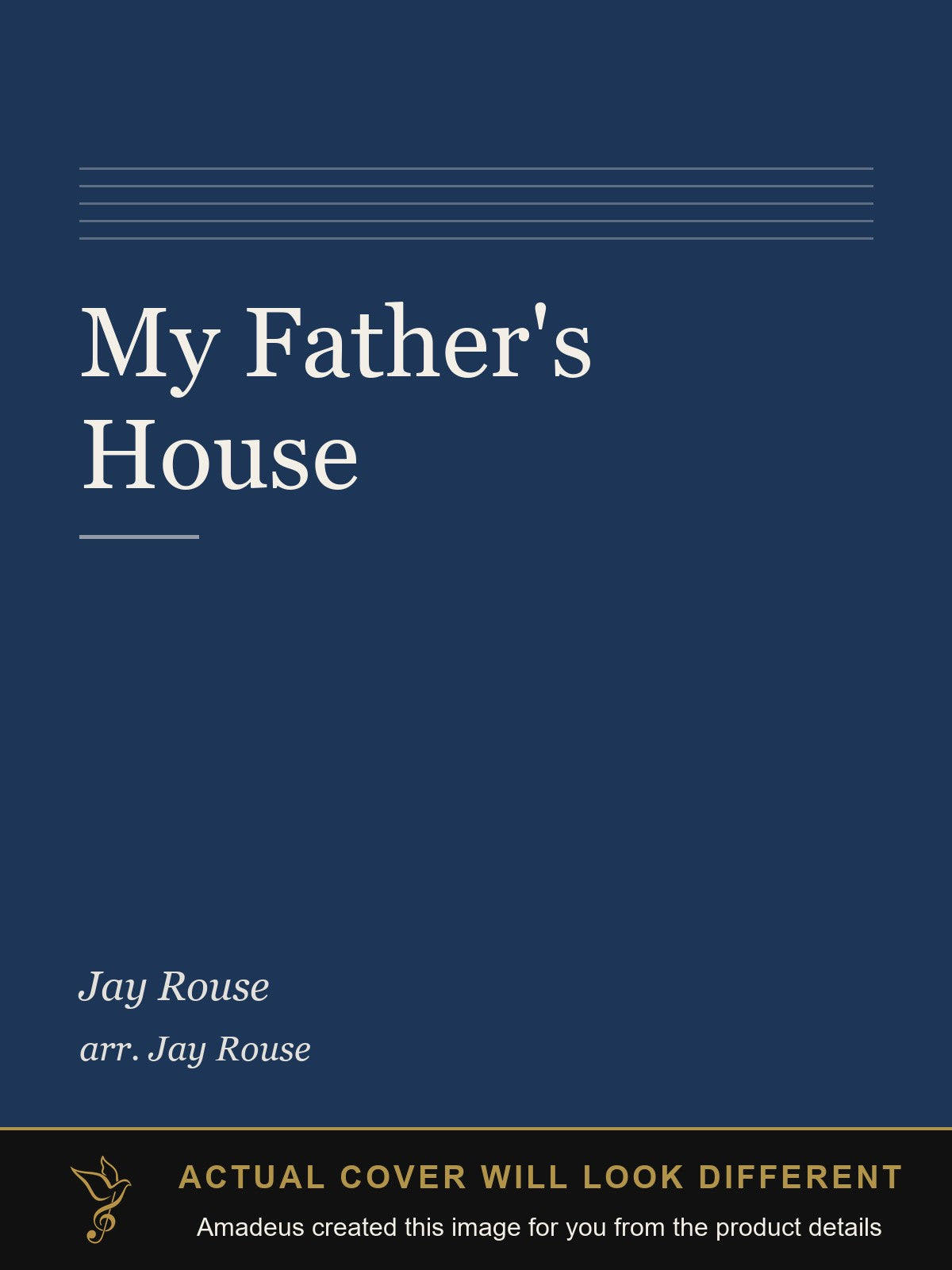My Father's House - Amadeus created this image from the product details; the actual cover will look different
