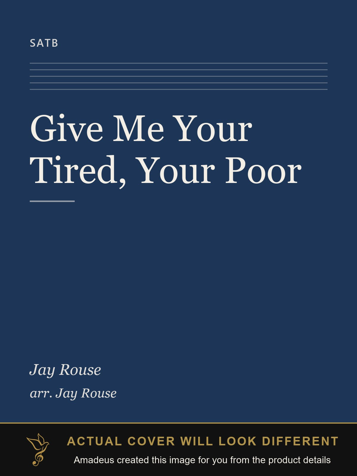 Give Me Your Tired, Your Poor - Amadeus created this image from the product details; the actual cover will look different
