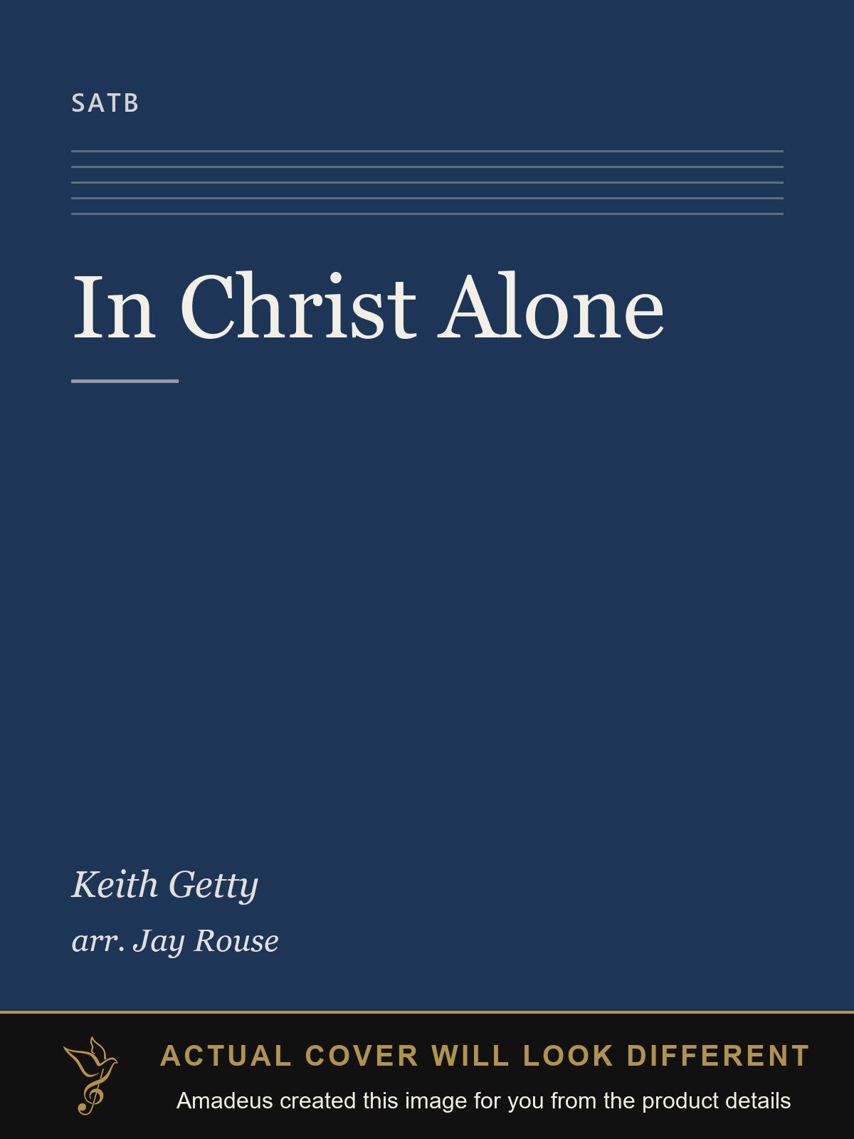 In Christ Alone - Amadeus created this image from the product details; the actual cover will look different