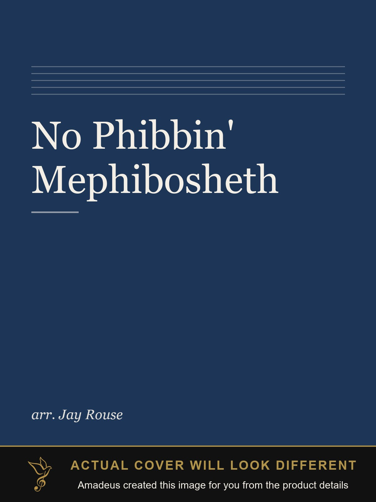 No Phibbin' Mephibosheth - Amadeus created this image from the product details; the actual cover will look different