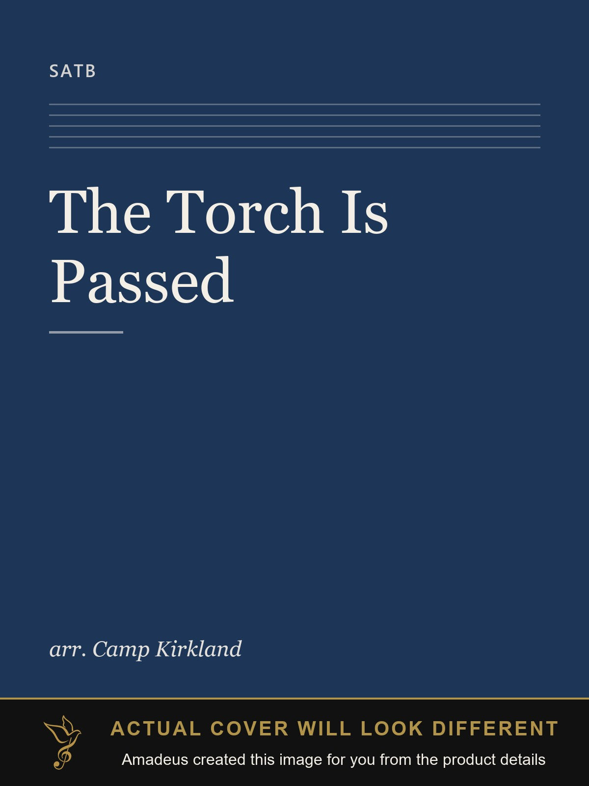 The Torch Is Passed - Amadeus created this image from the product details; the actual cover will look different
