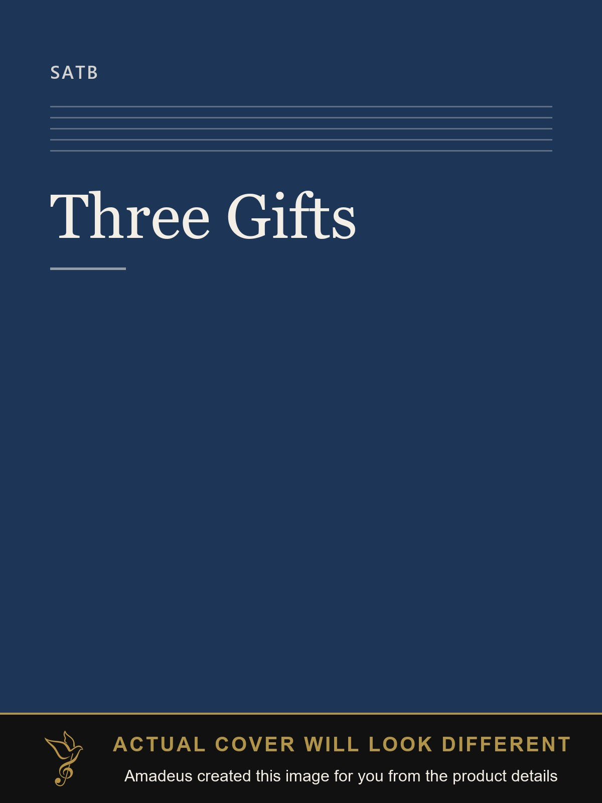 Three Gifts - Amadeus created this image from the product details; the actual cover will look different