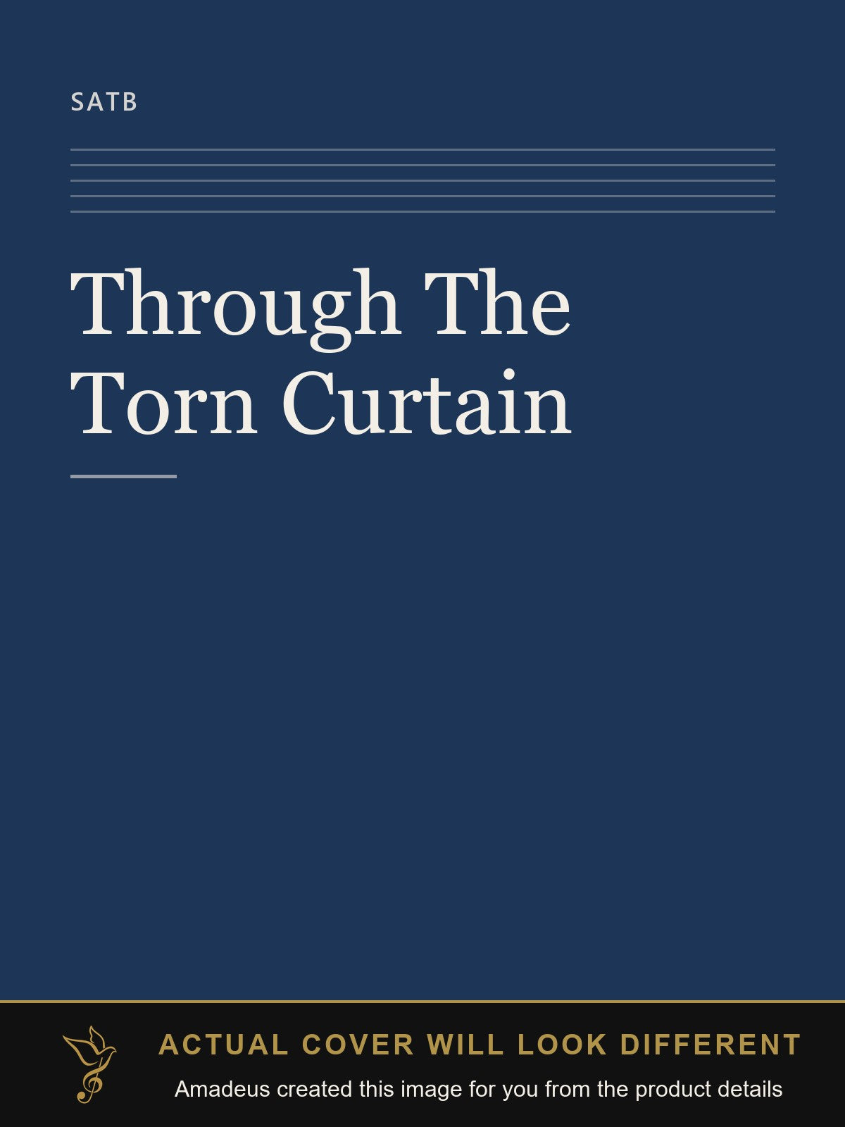 Through The Torn Curtain - Amadeus created this image from the product details; the actual cover will look different