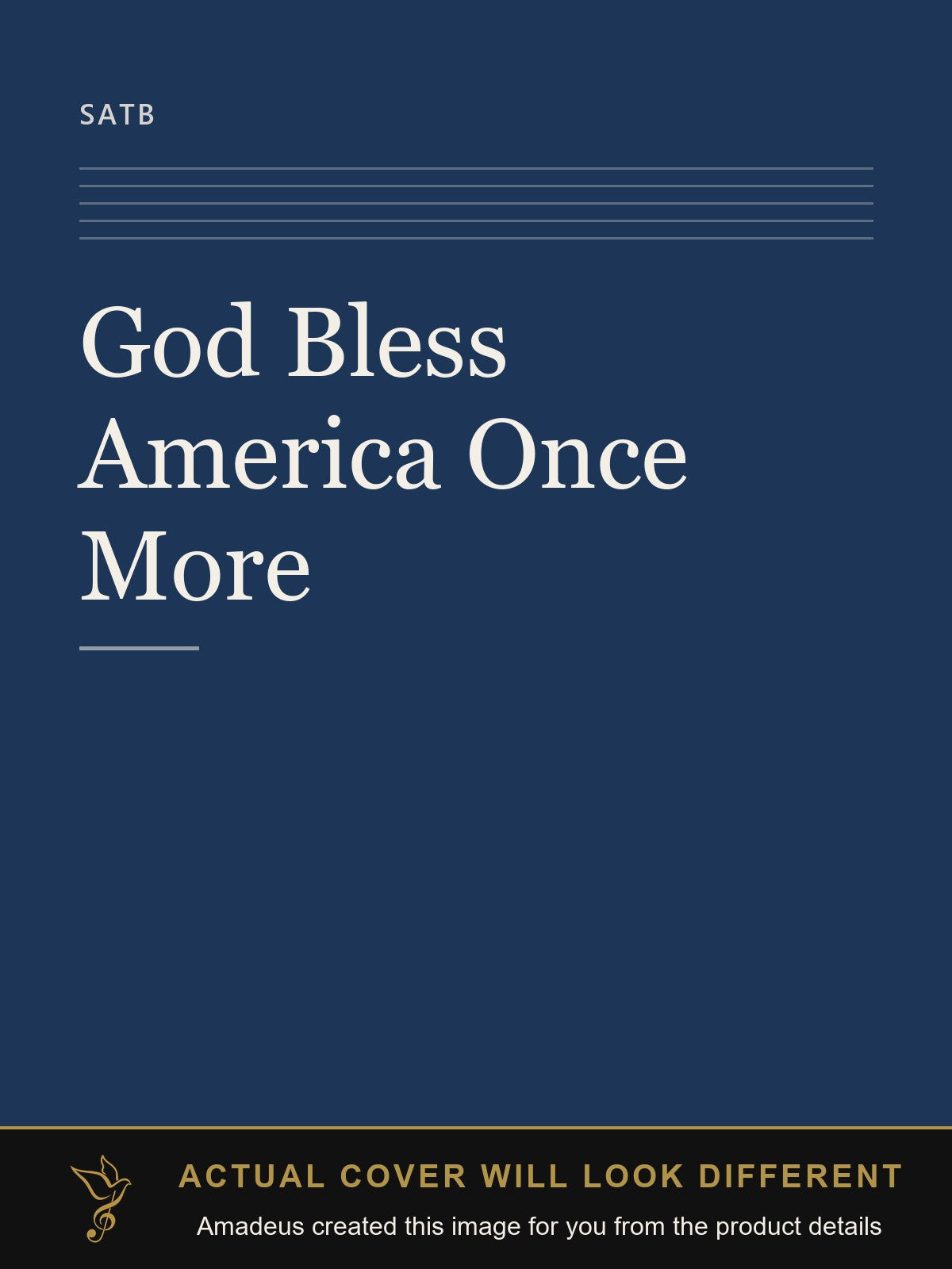 God Bless America Once More - Amadeus created this image from the product details; the actual cover will look different
