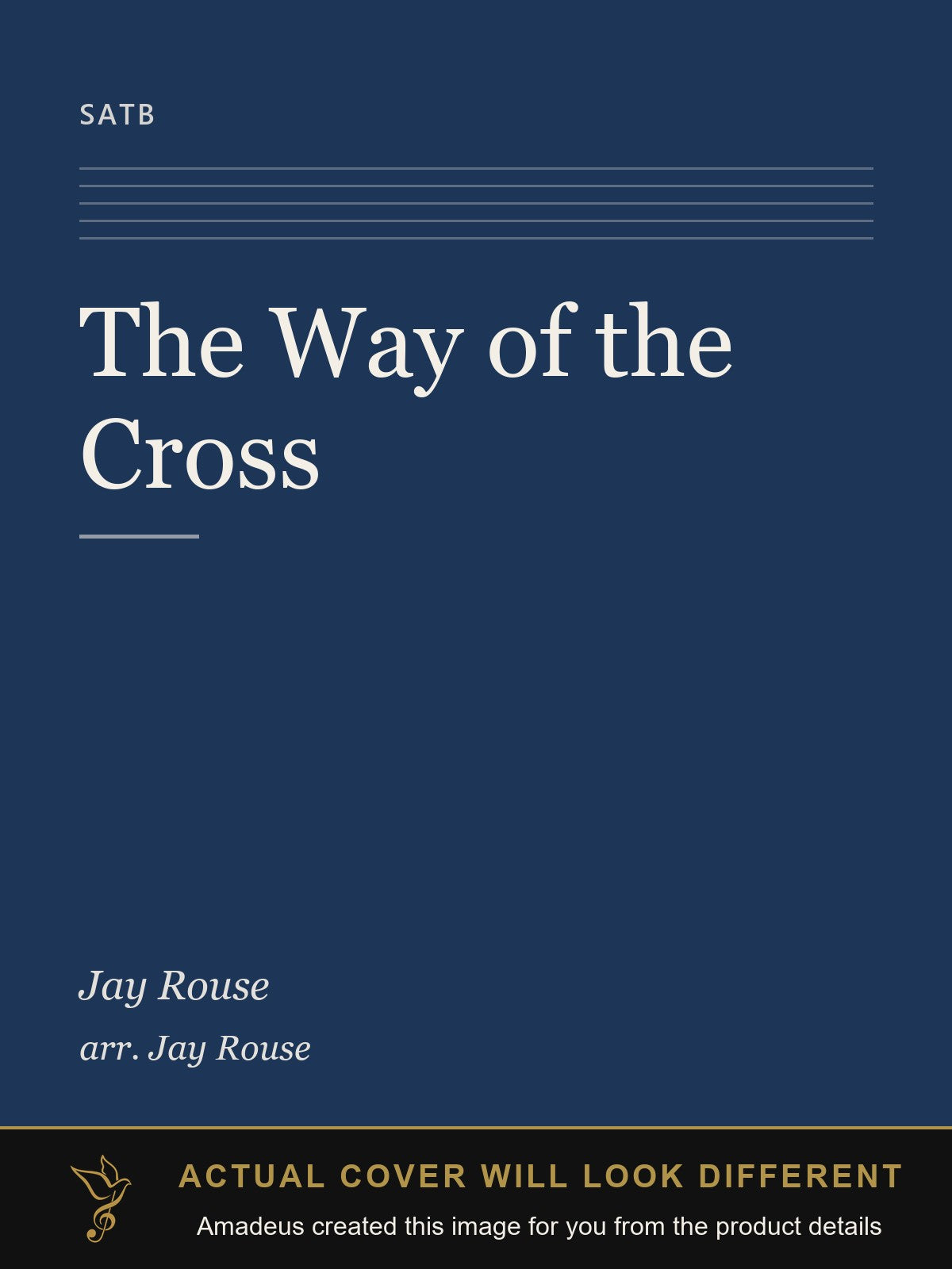 The Way of the Cross - Amadeus created this image from the product details; the actual cover will look different