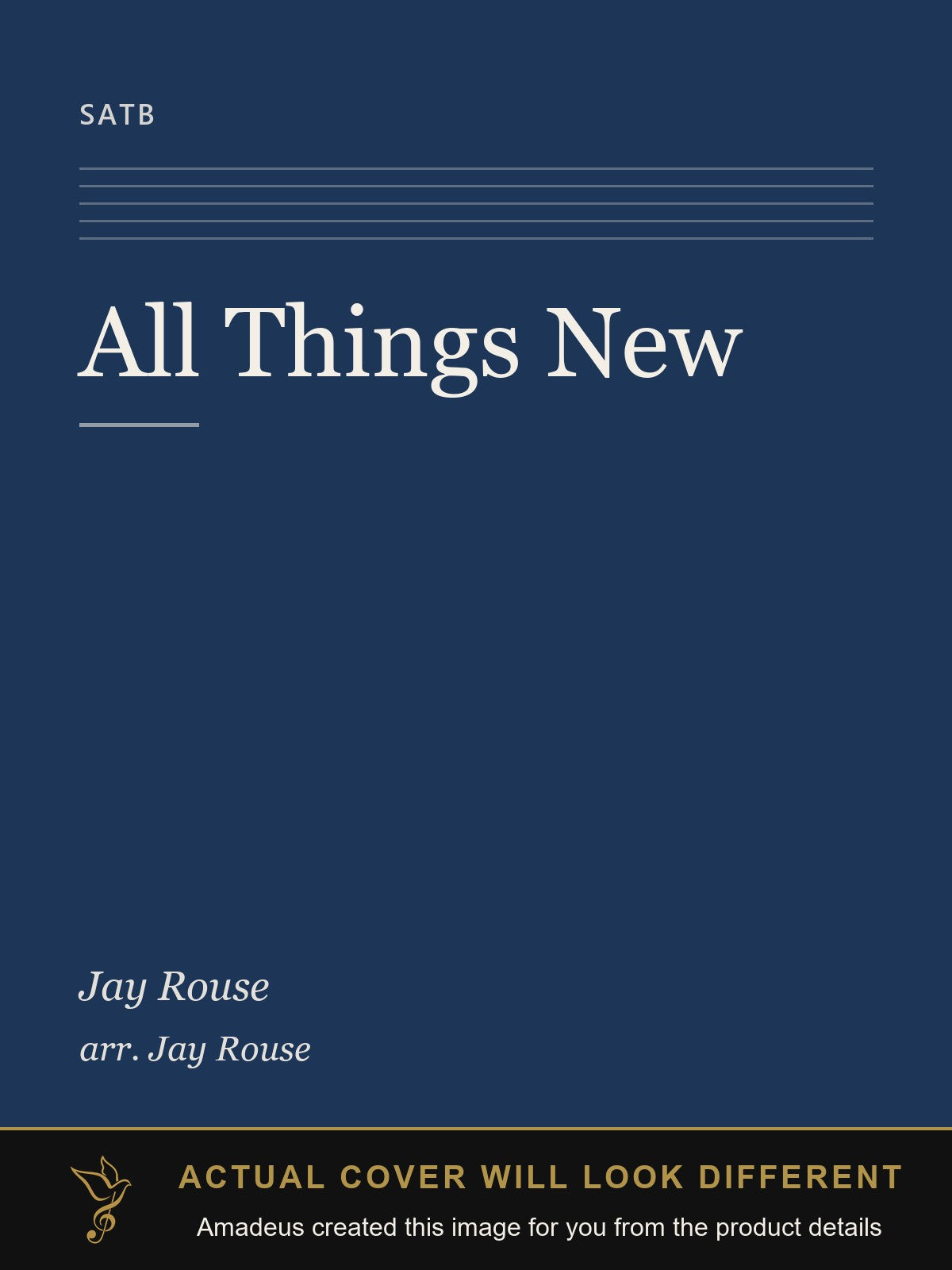 All Things New - Amadeus created this image from the product details; the actual cover will look different