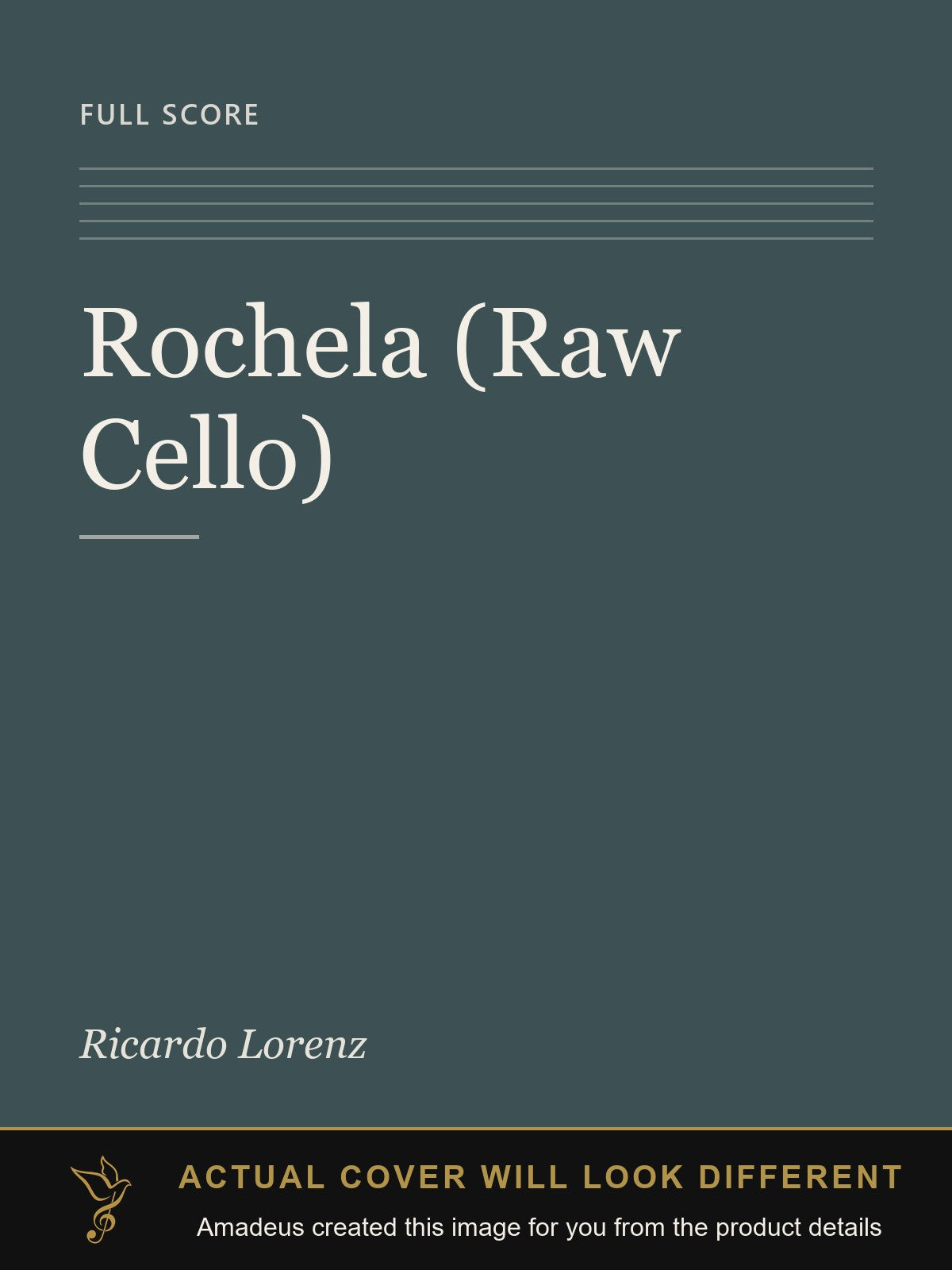 Rochela (Raw Cello) - Amadeus created this image from the product details; the actual cover will look different