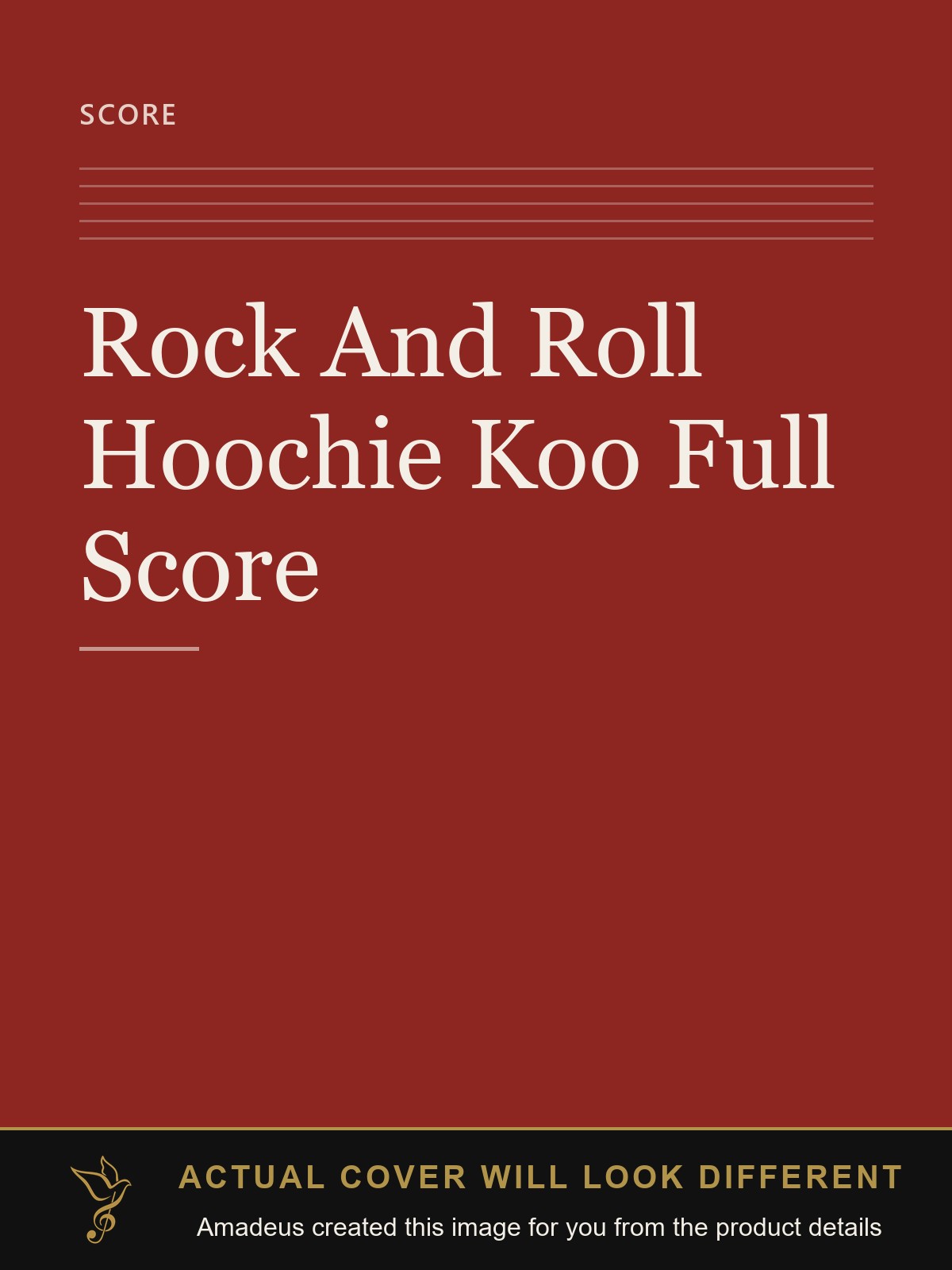 Rock And Roll Hoochie Koo Full Score - Amadeus created this image from the product details; the actual cover will look different