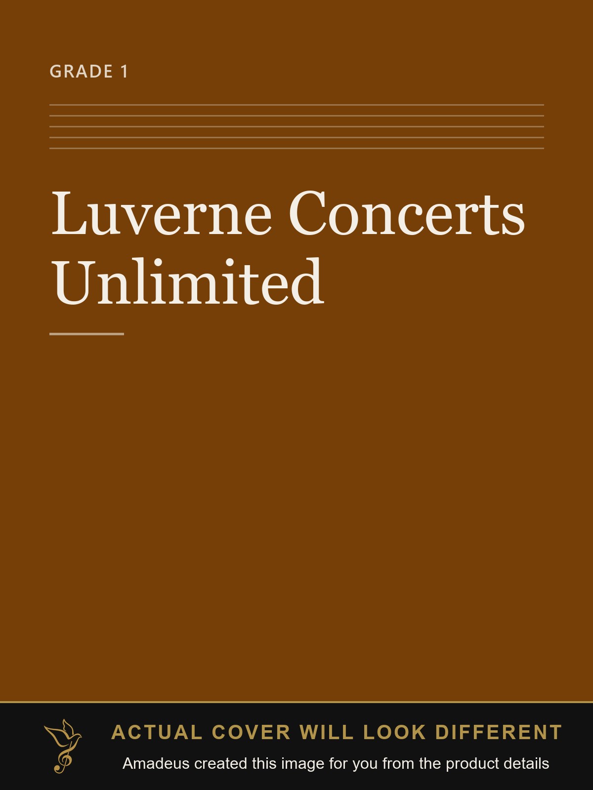 Luverne Concerts Unlimited - Amadeus created this image from the product details; the actual cover will look different