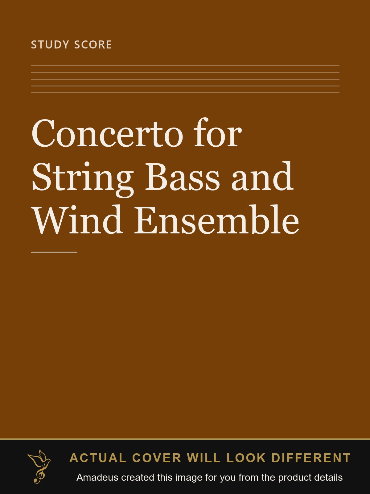 Concerto for String Bass and Wind Ensemble - Amadeus created this image from the product details; the actual cover will look different