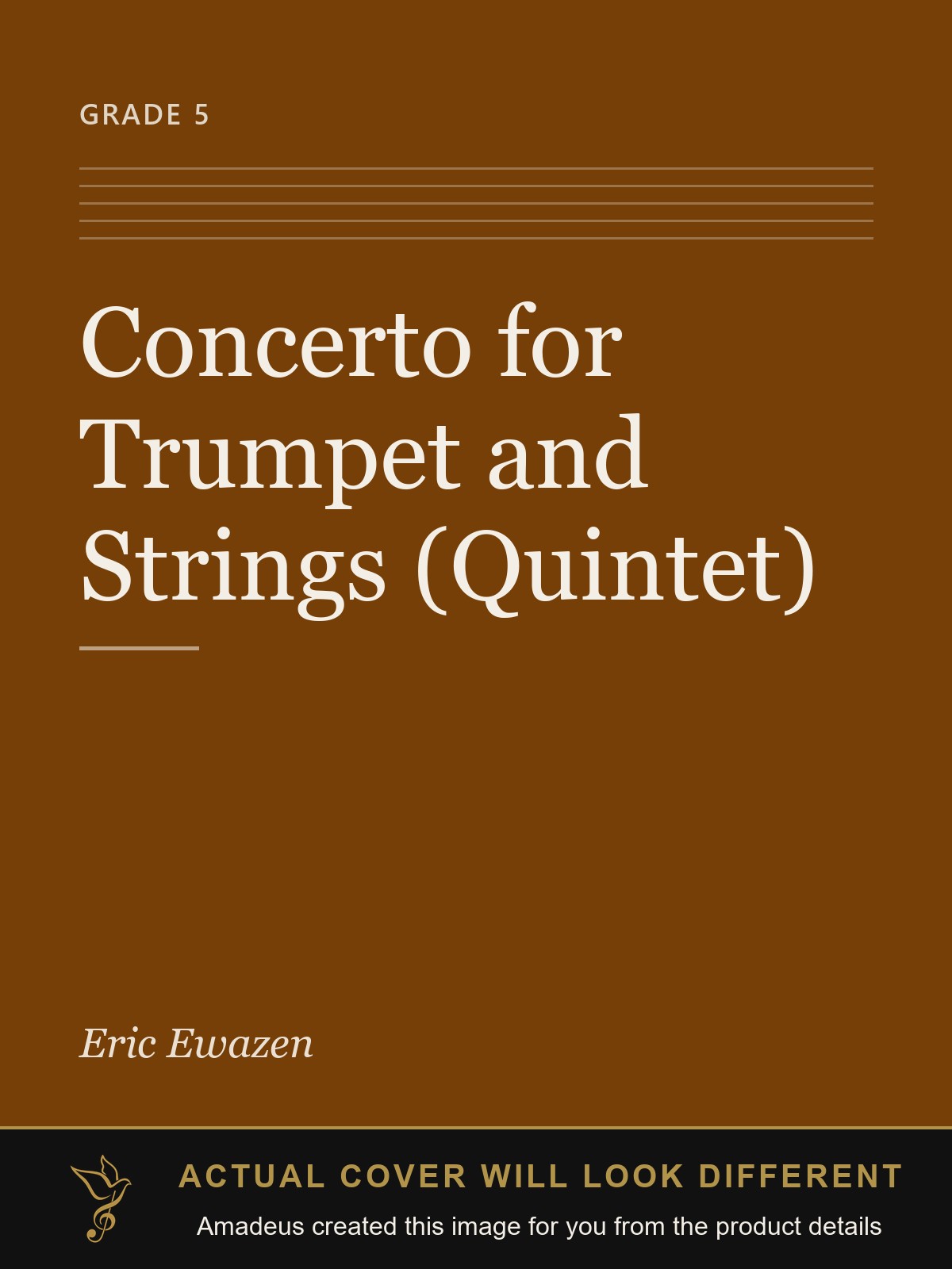 Concerto for Trumpet and Strings (Quintet) - Amadeus created this image from the product details; the actual cover will look different