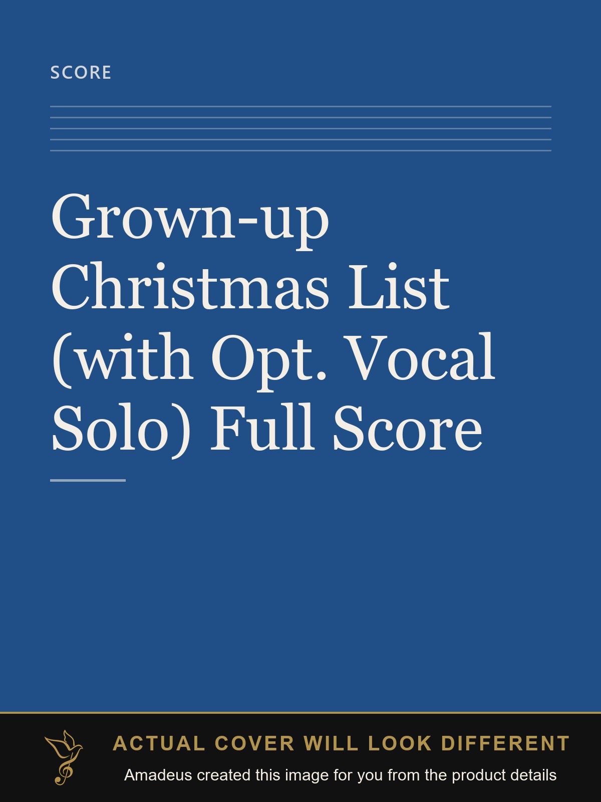 Grown-up Christmas List (with Opt. Vocal Solo) Full Score - Amadeus created this image from the product details; the actual cover will look different