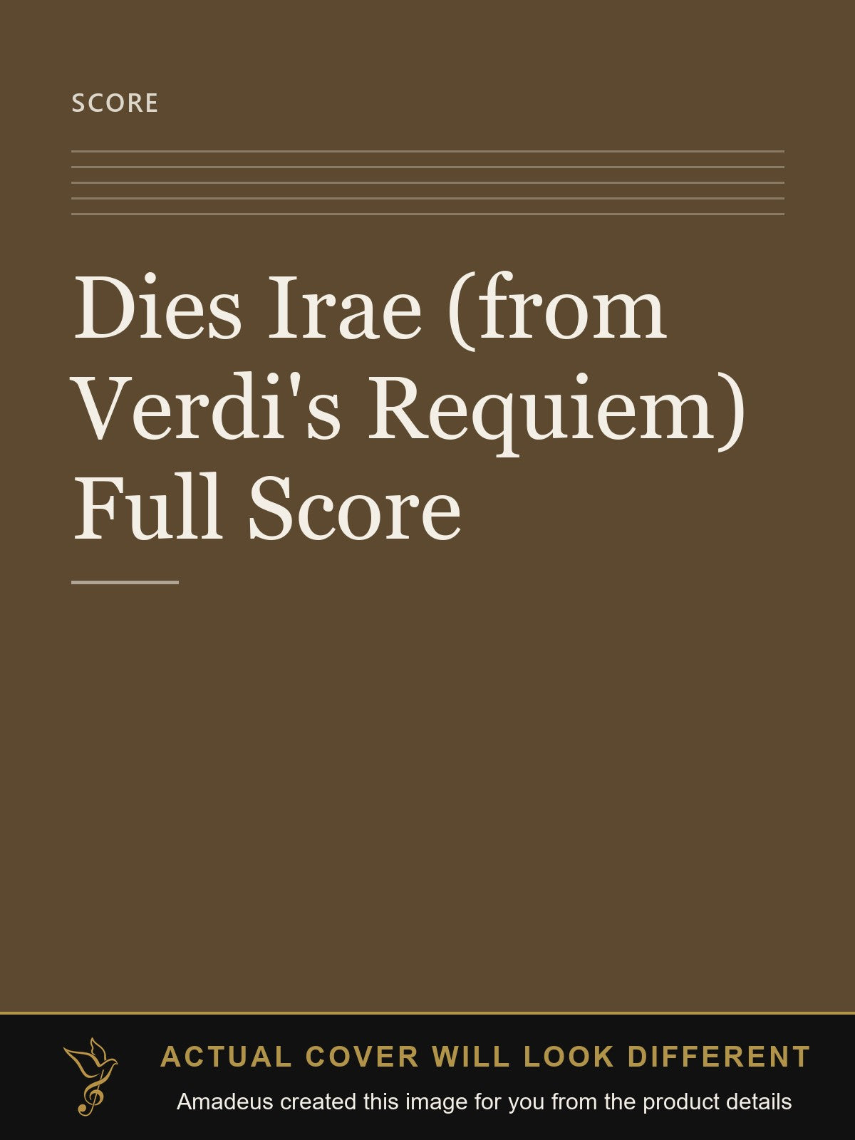 Dies Irae   (from Verdi's Requiem) Full Score - Amadeus created this image from the product details; the actual cover will look different