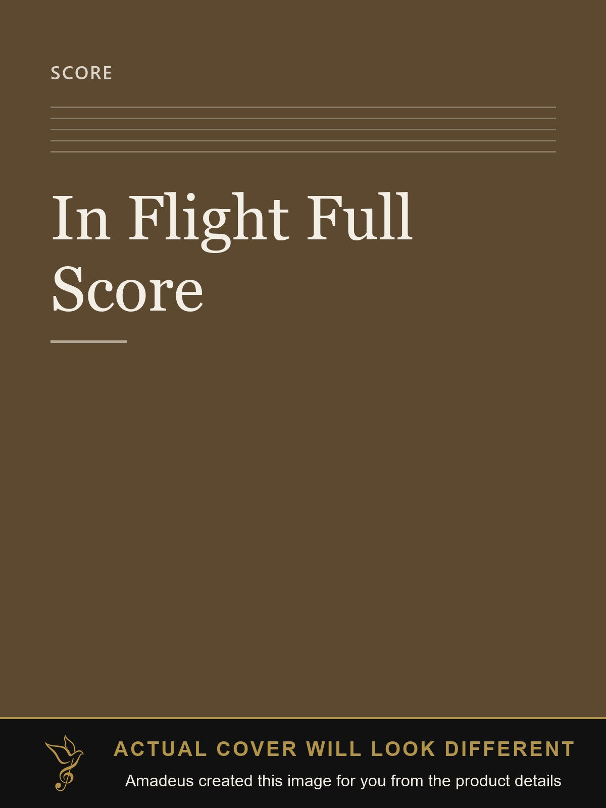 In Flight Full Score - Amadeus created this image from the product details; the actual cover will look different