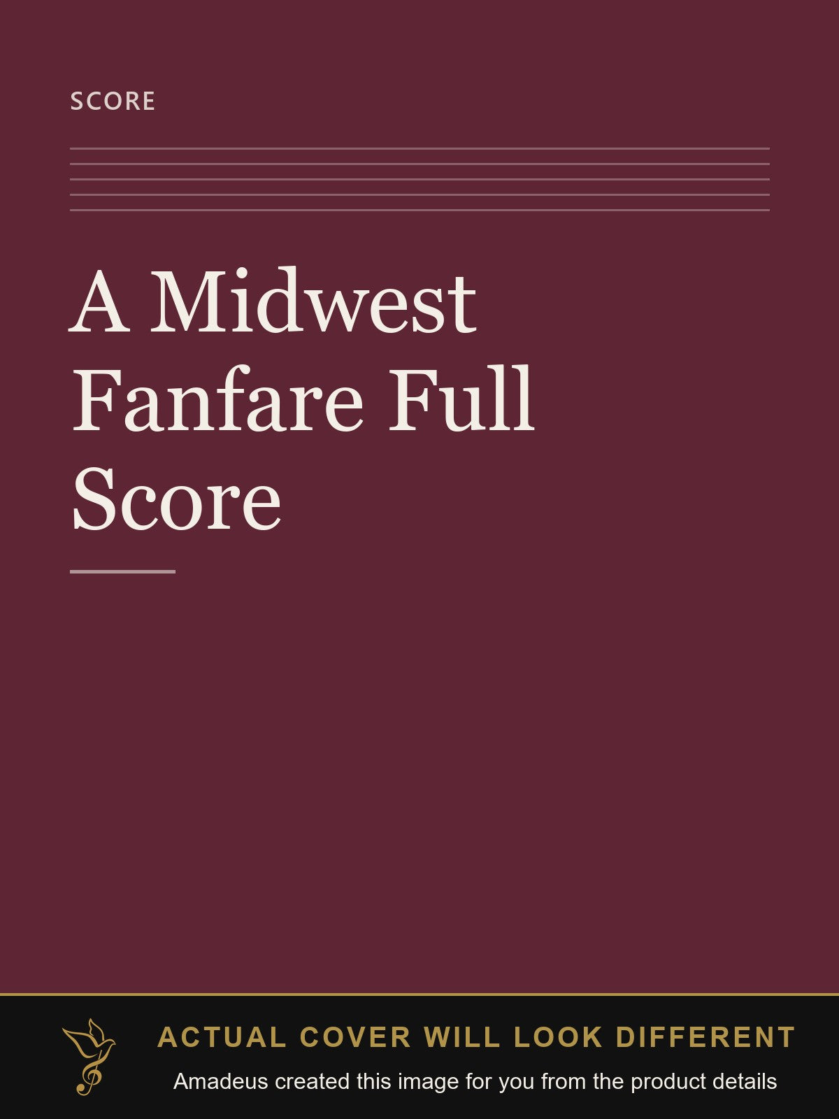A Midwest Fanfare Full Score - Amadeus created this image from the product details; the actual cover will look different