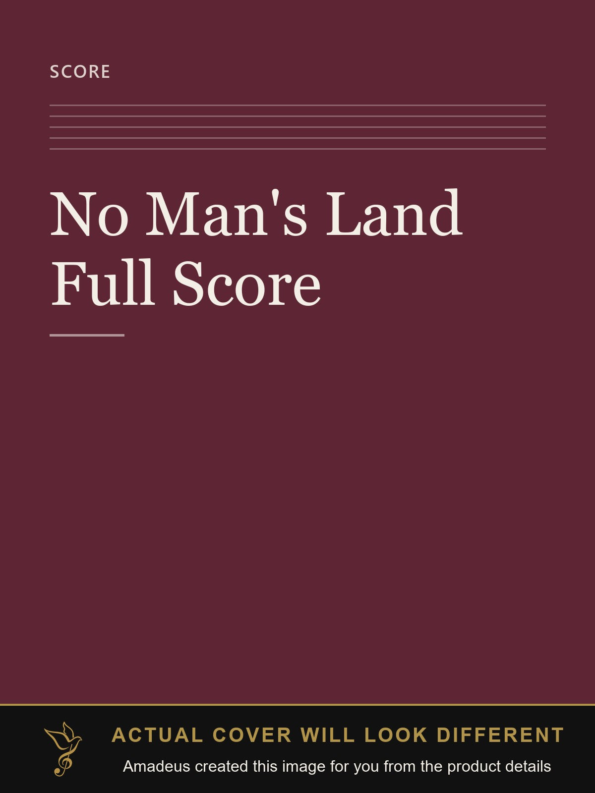 No Man's Land Full Score - Amadeus created this image from the product details; the actual cover will look different