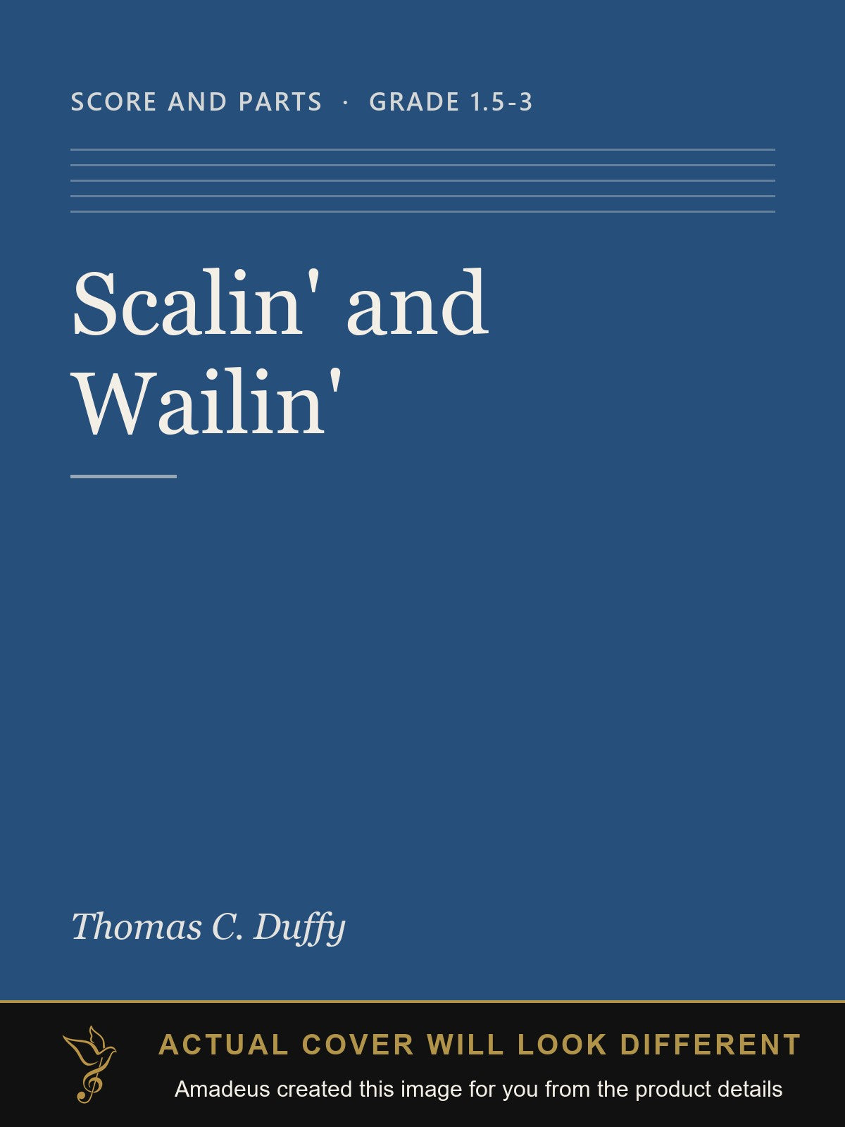 Scalin' and Wailin' - Amadeus created this image from the product details; the actual cover will look different