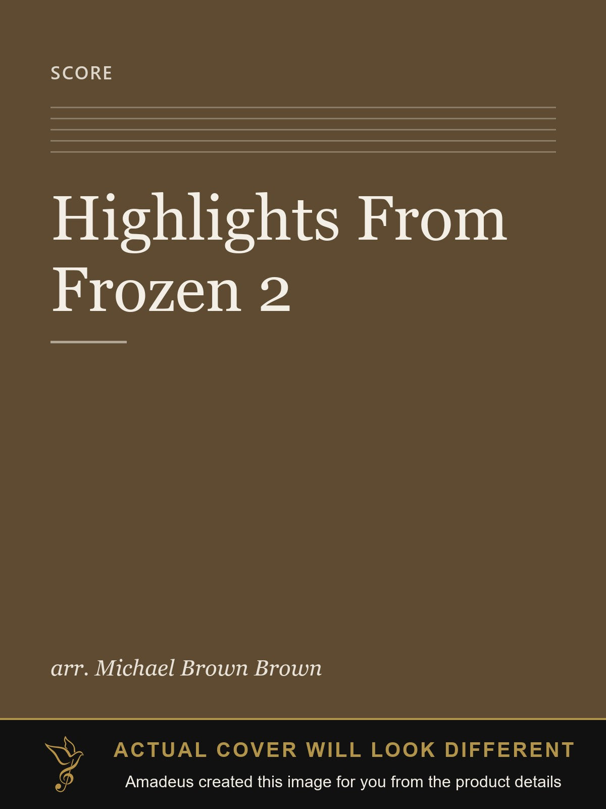 Highlights From Frozen 2 - Amadeus created this image from the product details; the actual cover will look different