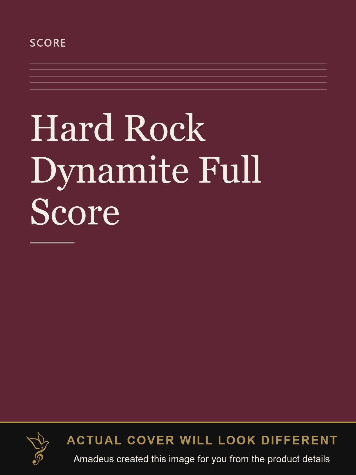 Hard Rock Dynamite Full Score - Amadeus created this image from the product details; the actual cover will look different