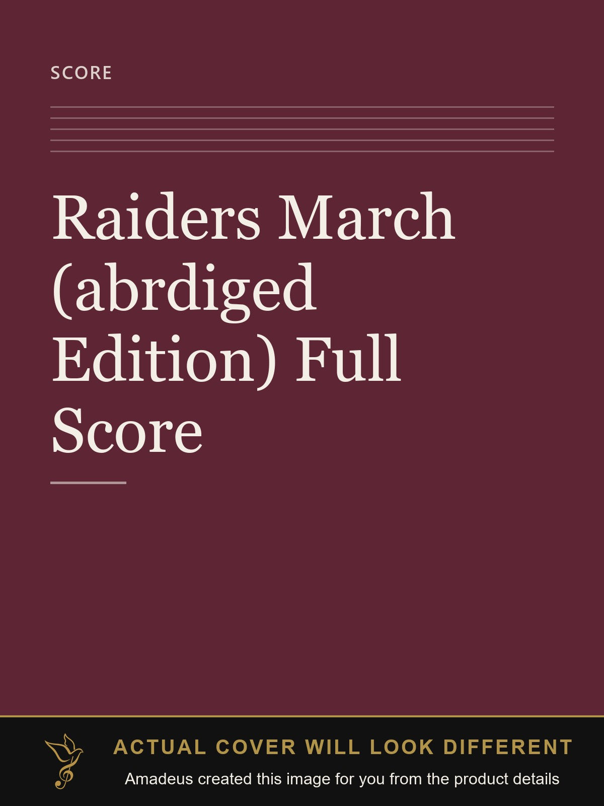 Raiders March (abrdiged Edition) Full Score - Amadeus created this image from the product details; the actual cover will look different