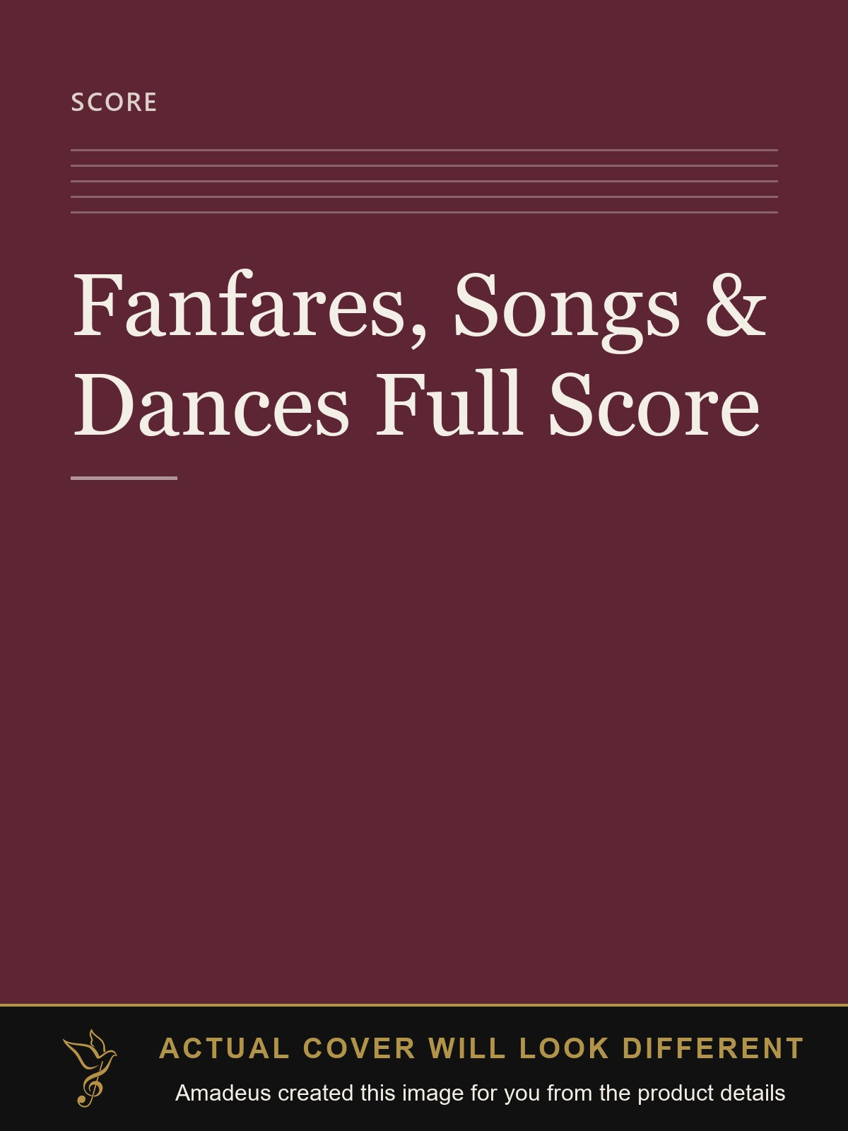 Fanfares, Songs & Dances Full Score - Amadeus created this image from the product details; the actual cover will look different