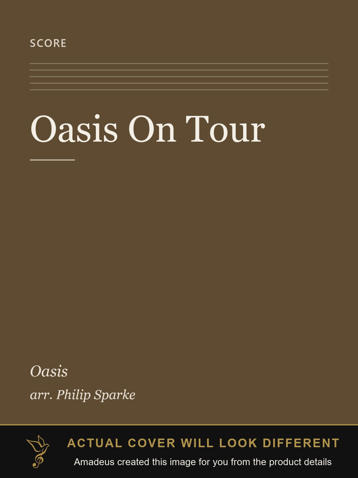 Oasis On Tour - Amadeus created this image from the product details; the actual cover will look different