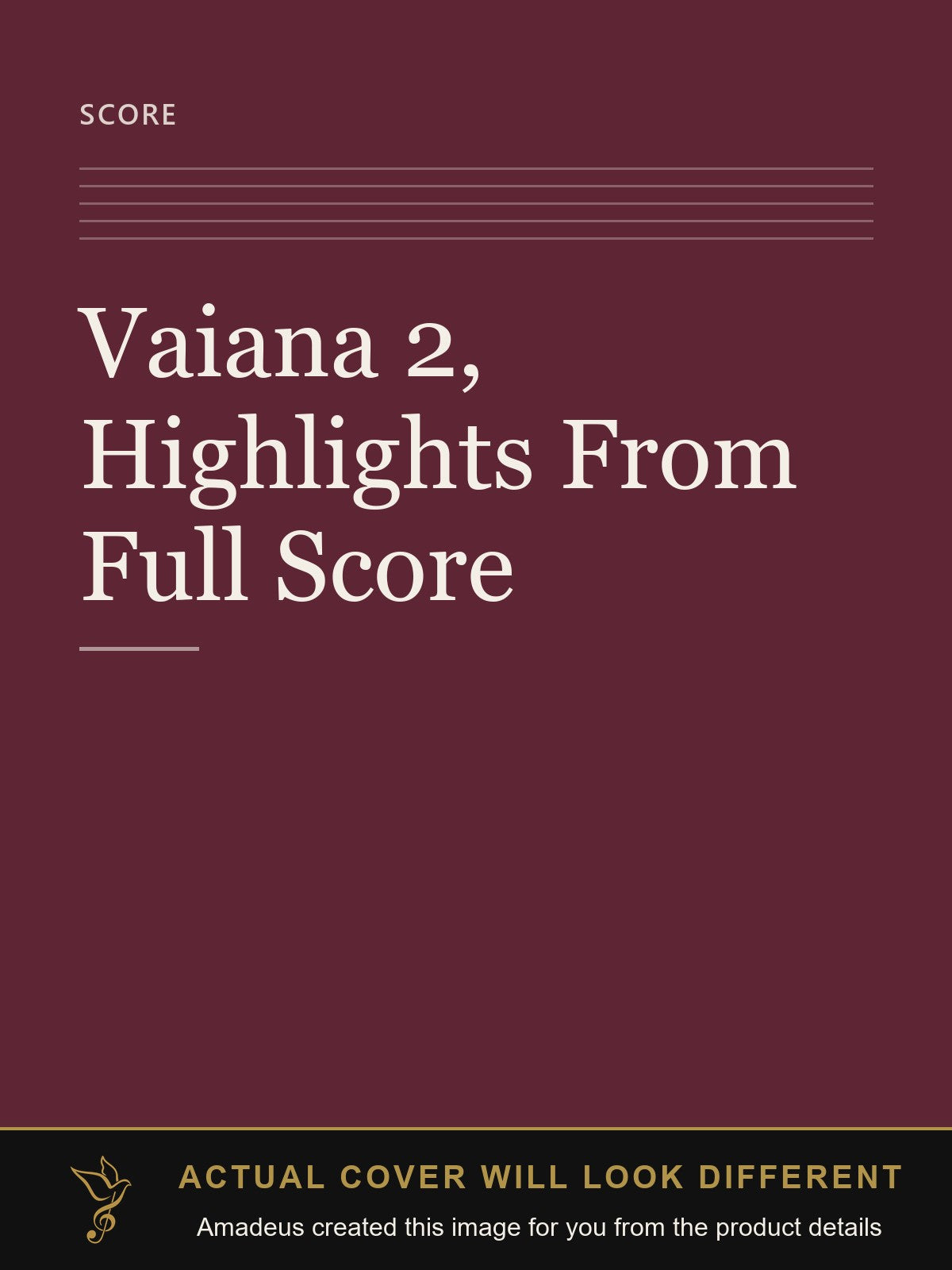 Vaiana 2, Highlights From Full Score - Amadeus created this image from the product details; the actual cover will look different