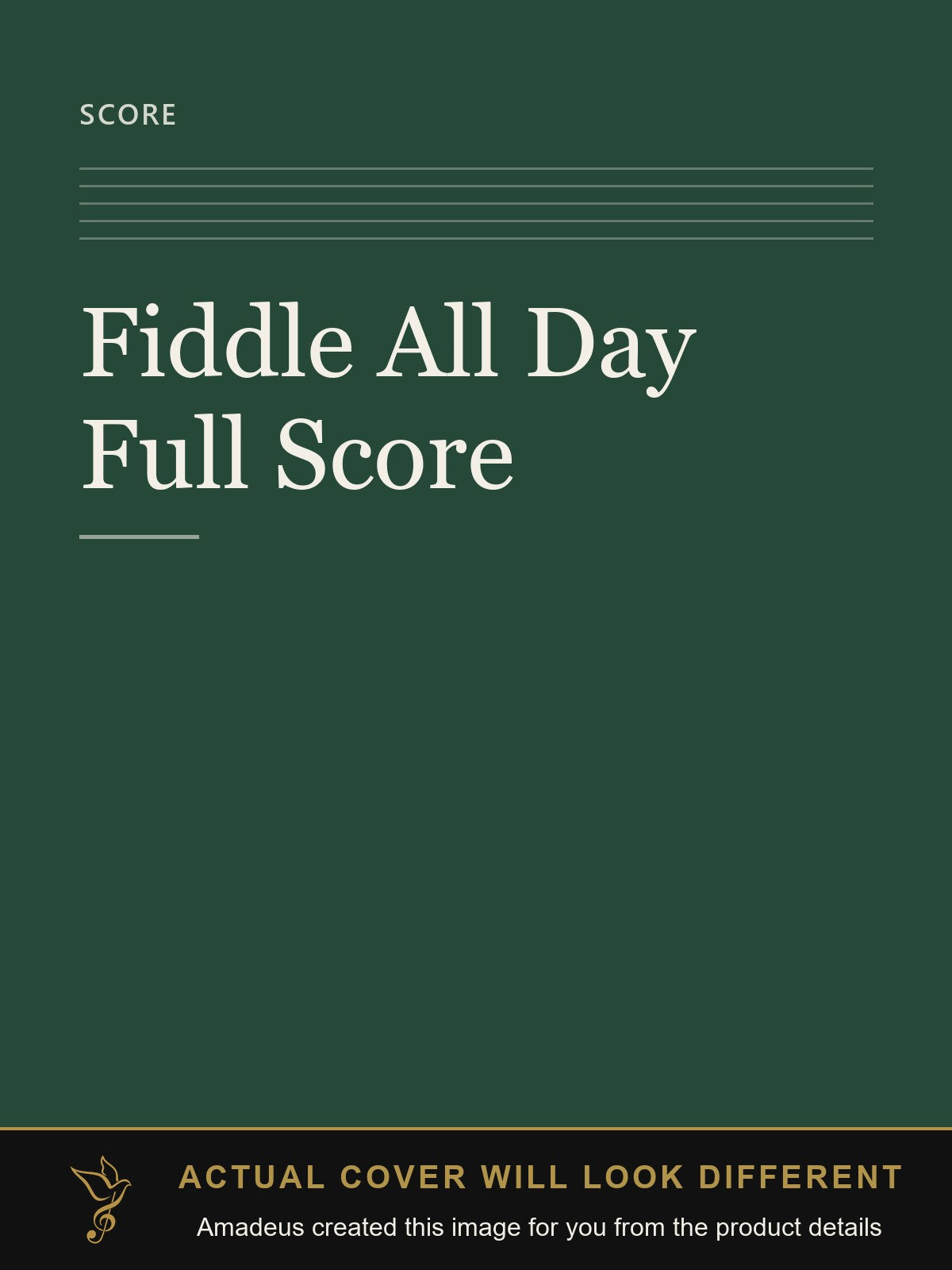 Fiddle All Day Full Score - Amadeus created this image from the product details; the actual cover will look different
