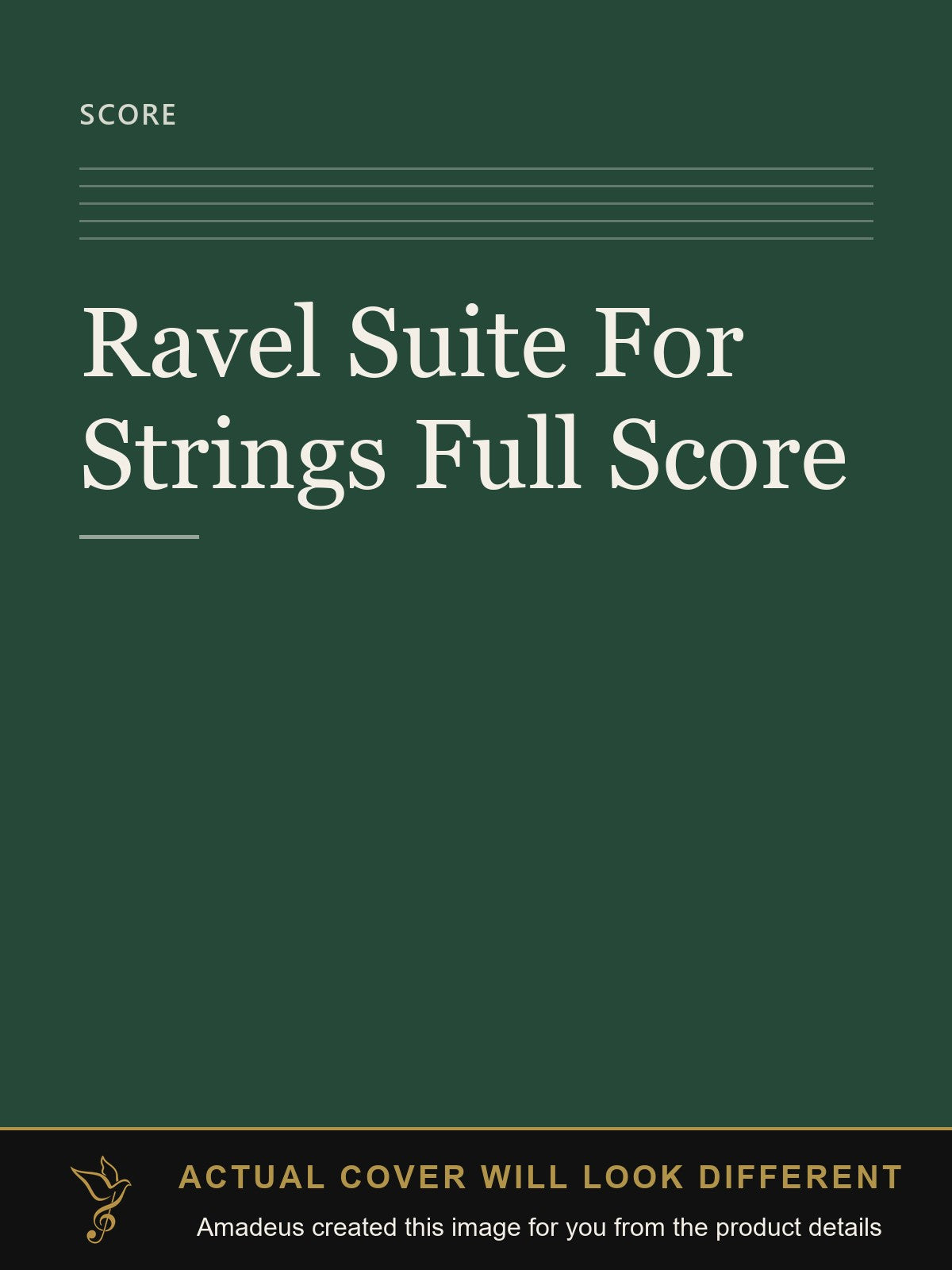 Ravel Suite For Strings Full Score - Amadeus created this image from the product details; the actual cover will look different