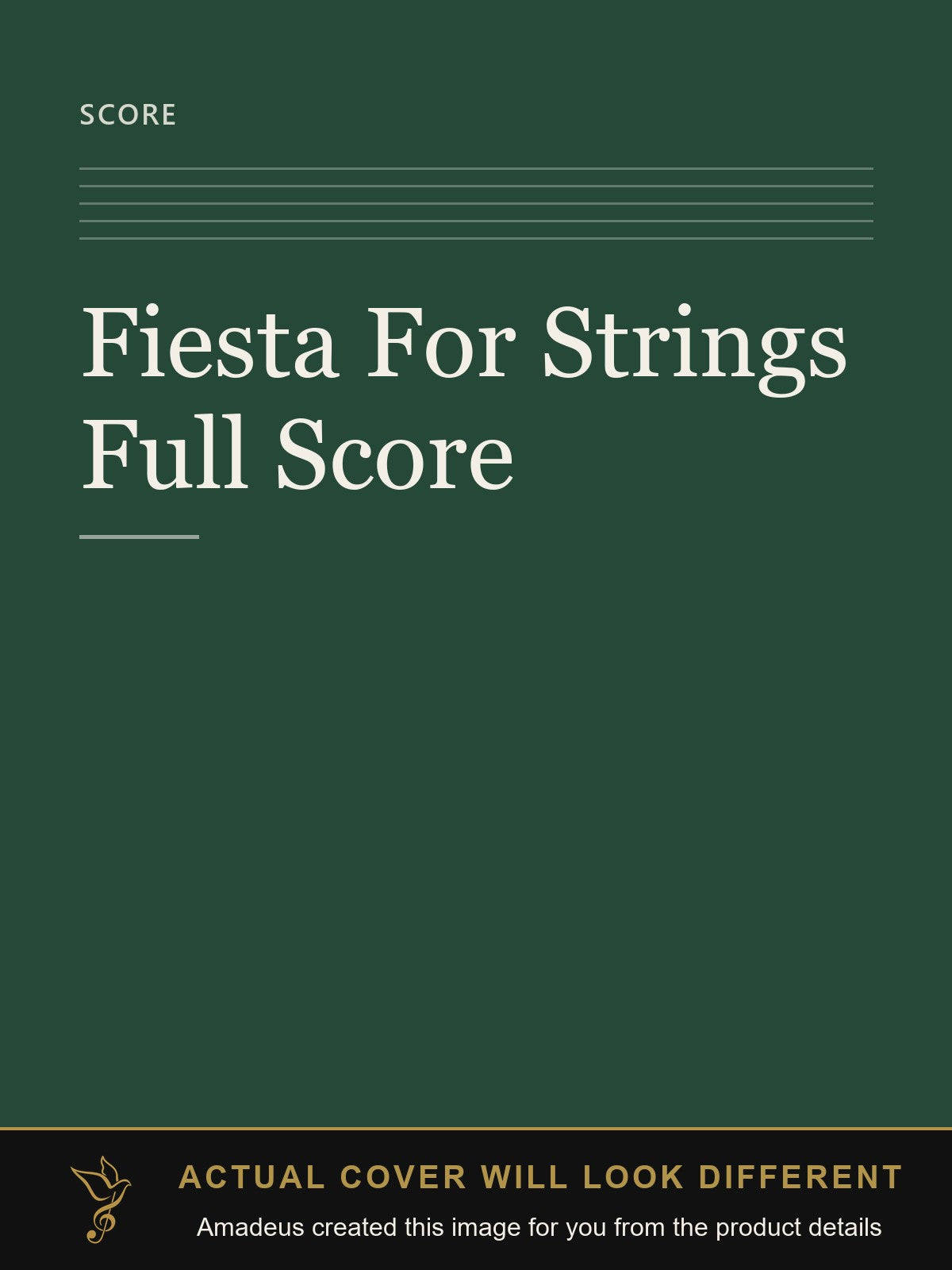 Fiesta For Strings Full Score - Amadeus created this image from the product details; the actual cover will look different