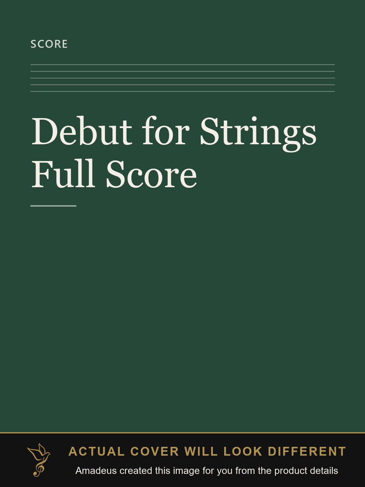 Debut for Strings Full Score - Amadeus created this image from the product details; the actual cover will look different