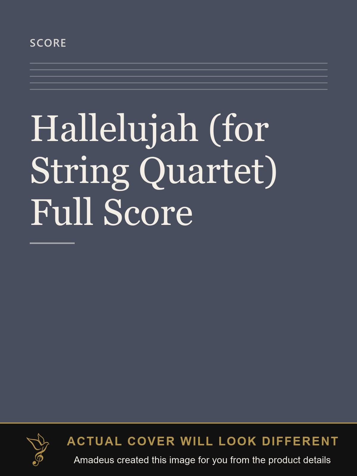 Hallelujah (for String Quartet) Full Score - Amadeus created this image from the product details; the actual cover will look different