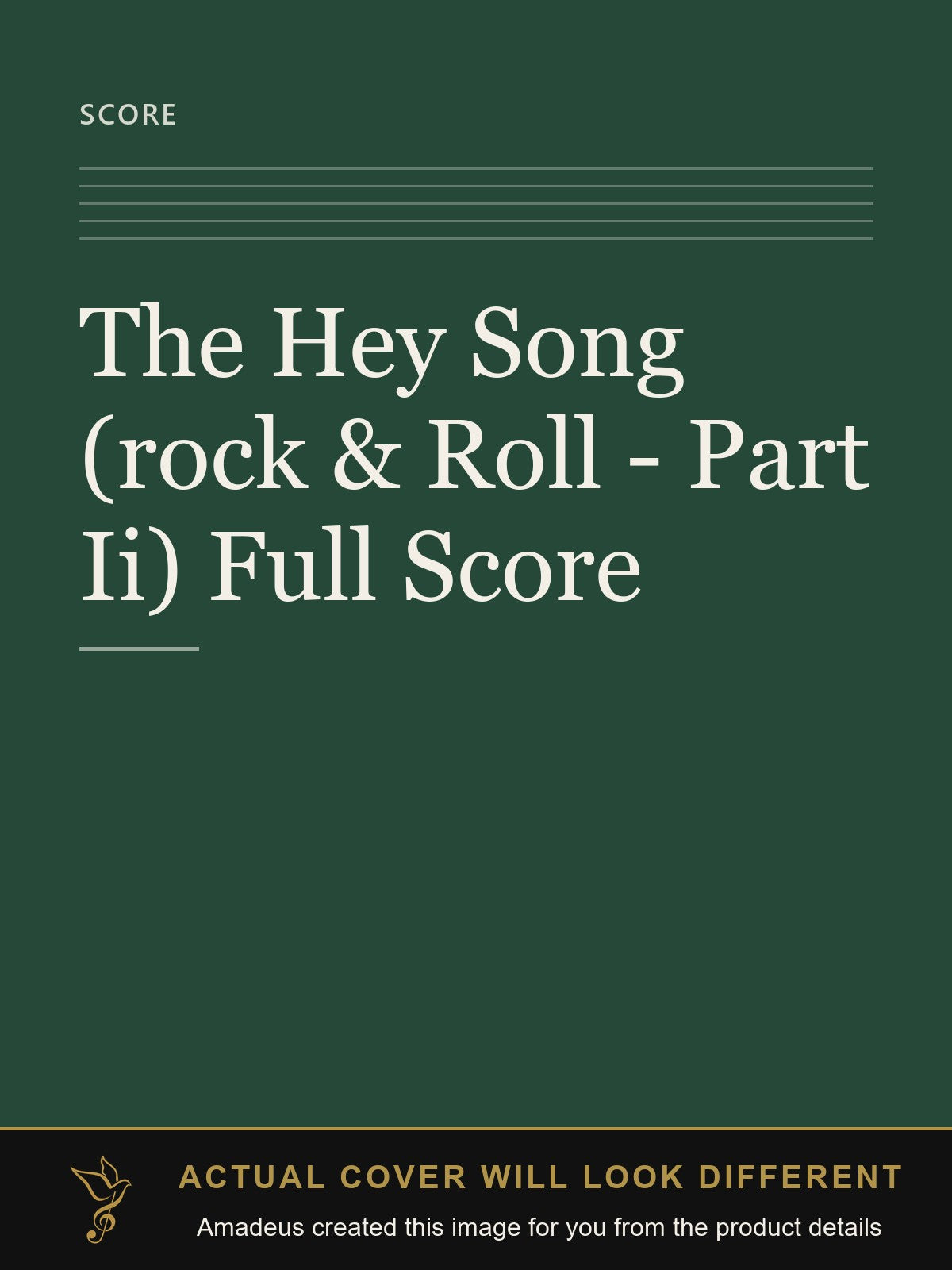The Hey Song (rock & Roll - Part Ii) Full Score - Amadeus created this image from the product details; the actual cover will look different