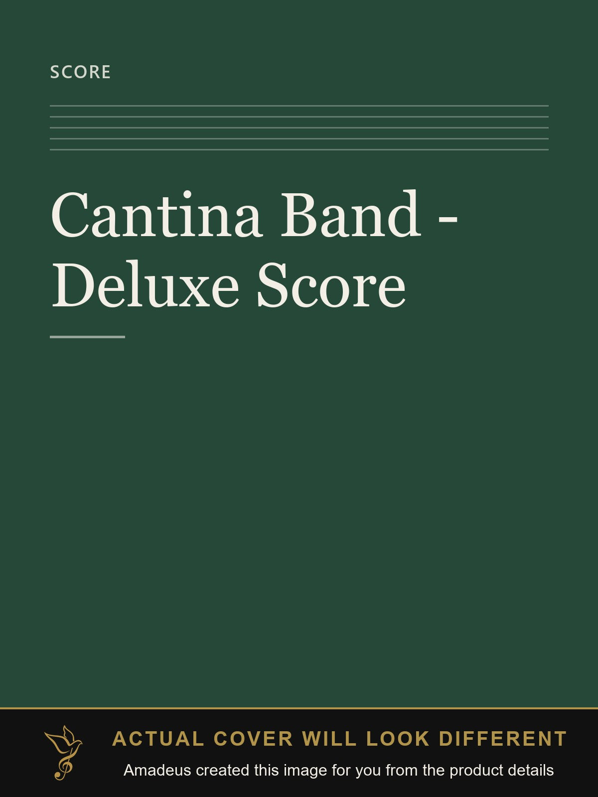 Cantina Band - Deluxe Score - Amadeus created this image from the product details; the actual cover will look different