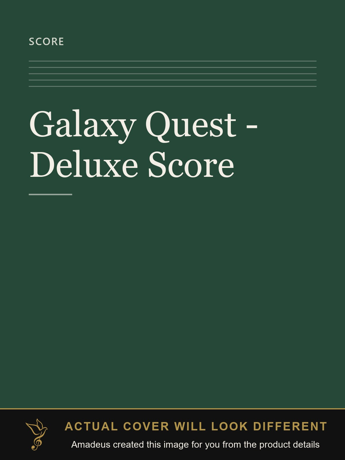 Galaxy Quest - Deluxe Score - Amadeus created this image from the product details; the actual cover will look different