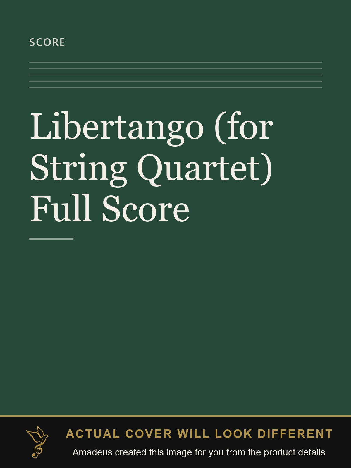 Libertango (for String Quartet) Full Score - Amadeus created this image from the product details; the actual cover will look different