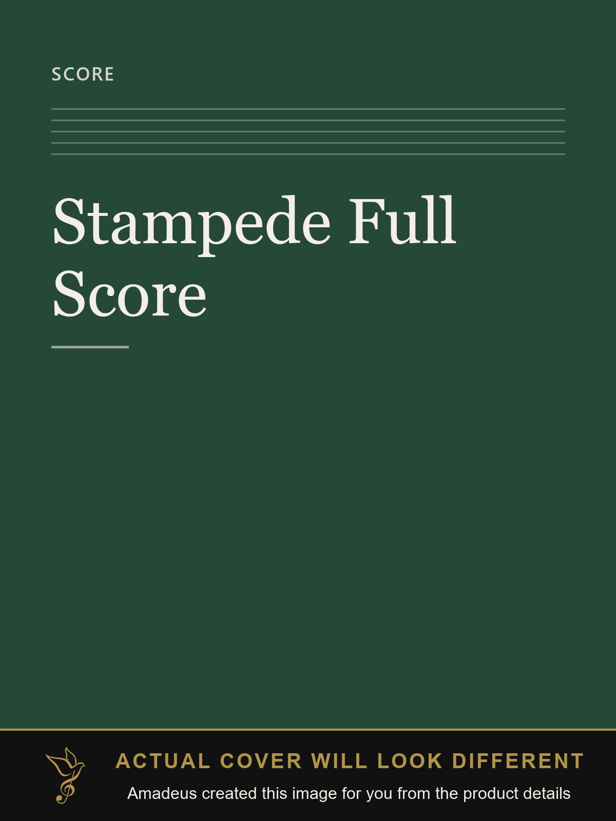 Stampede Full Score - Amadeus created this image from the product details; the actual cover will look different