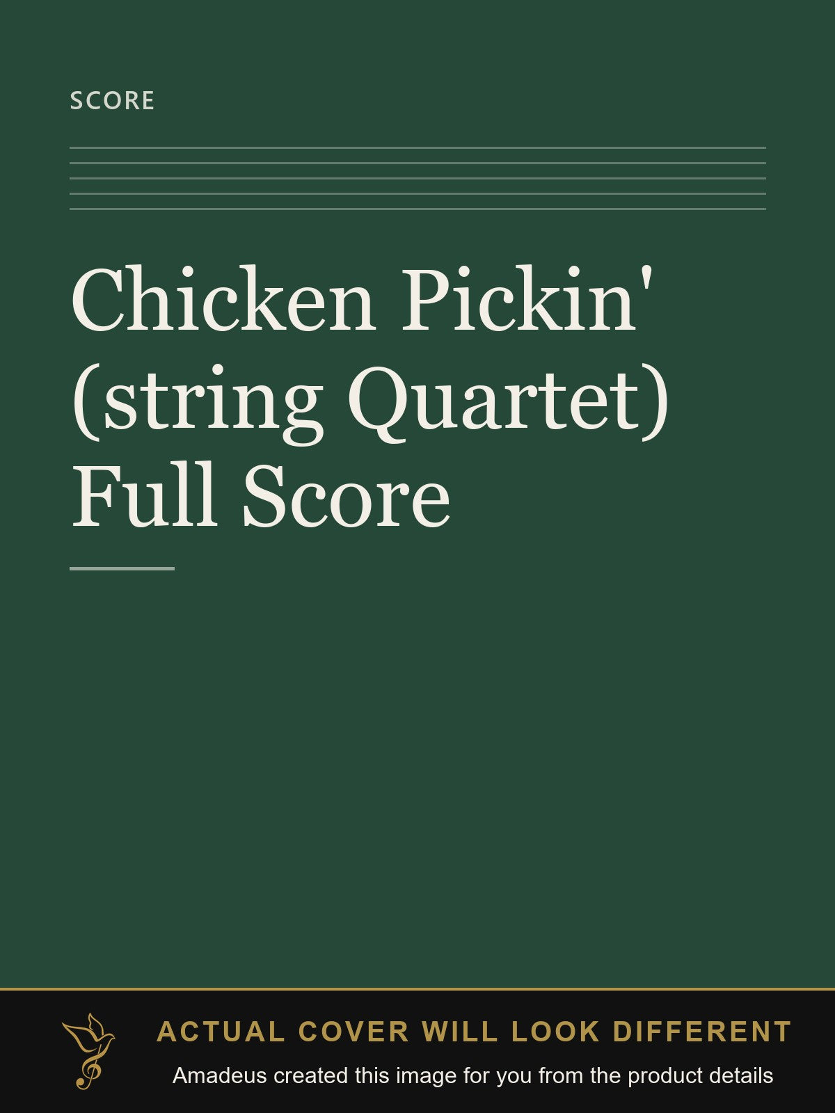 Chicken Pickin' (string Quartet) Full Score - Amadeus created this image from the product details; the actual cover will look different
