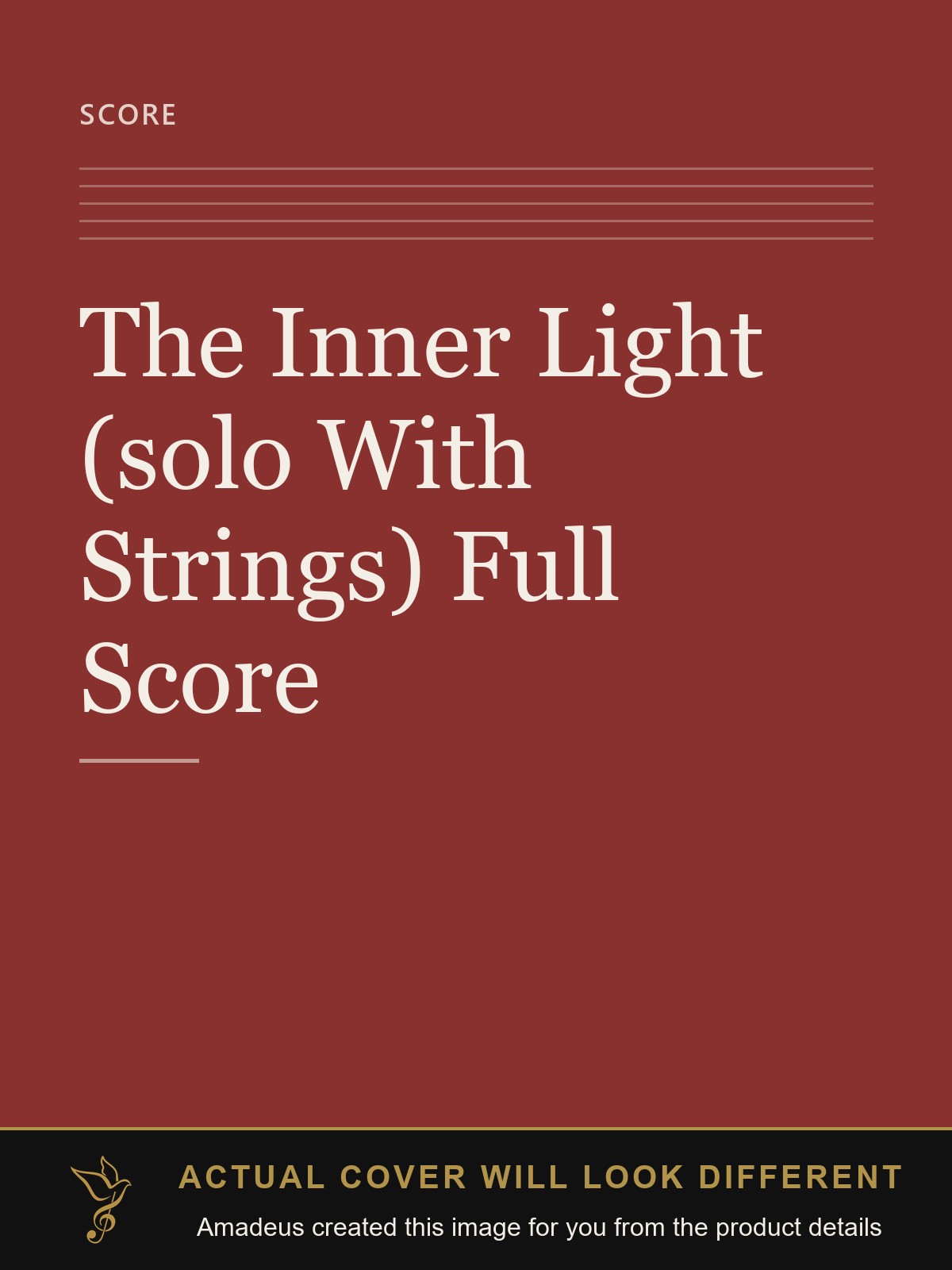 The Inner Light (solo With Strings) Full Score - Amadeus created this image from the product details; the actual cover will look different