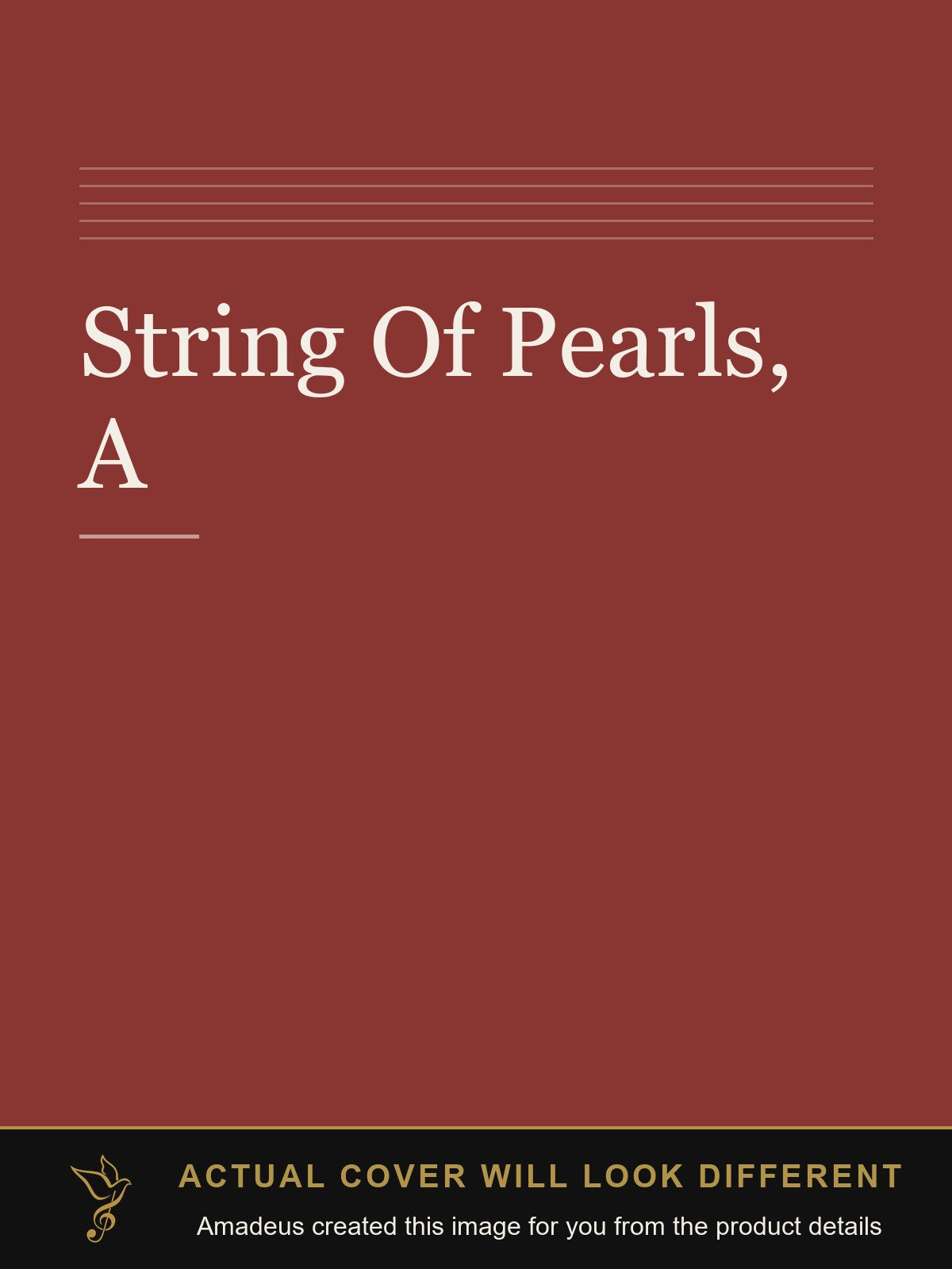 String Of Pearls, A - Amadeus created this image from the product details; the actual cover will look different